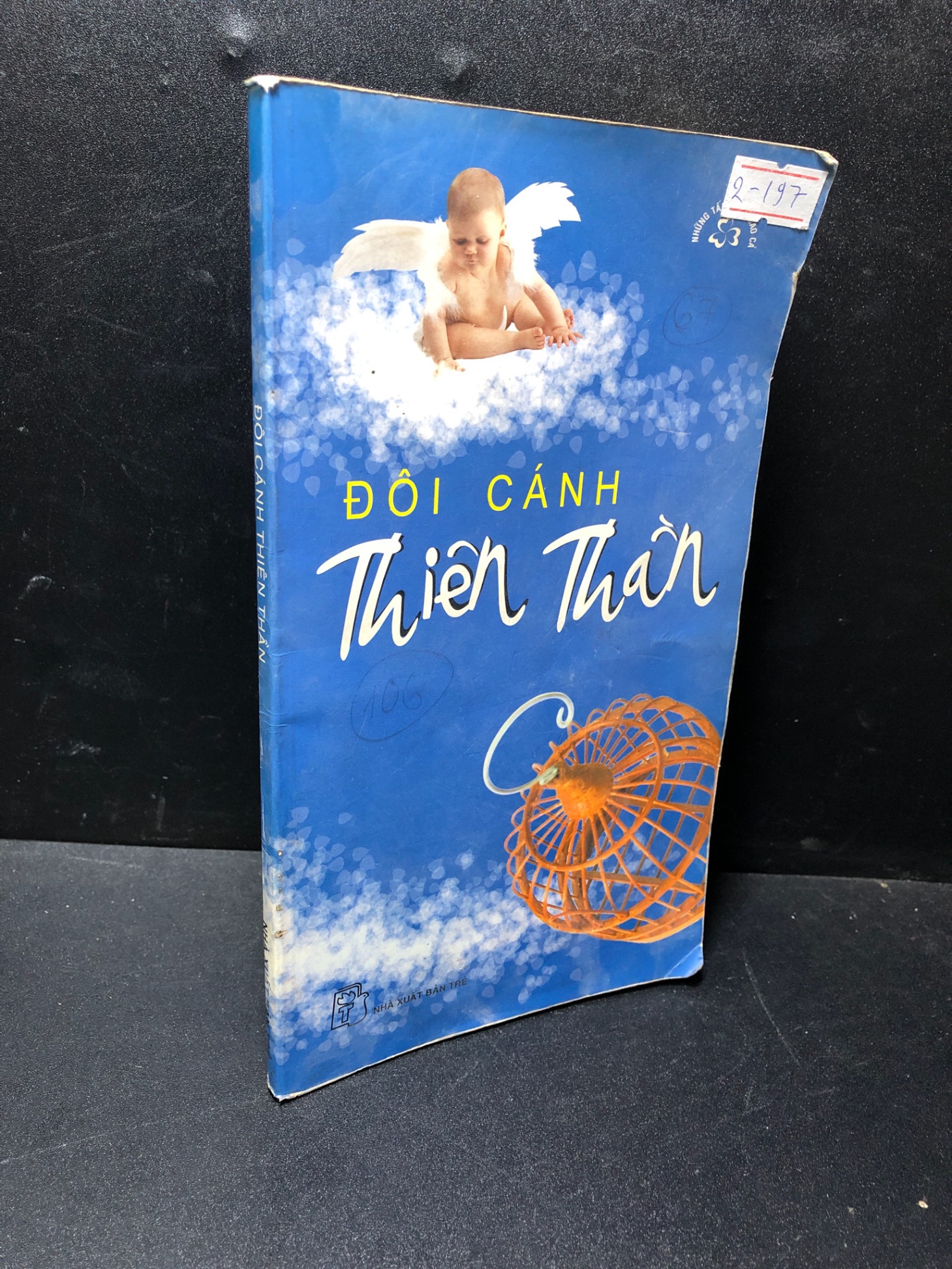 Đôi cánh thiên thần 2005 mới 50% ố nhẹ 1511 (SL có thể đặt: 1 Cuốn) - SÁCH ĐẠI HỌC