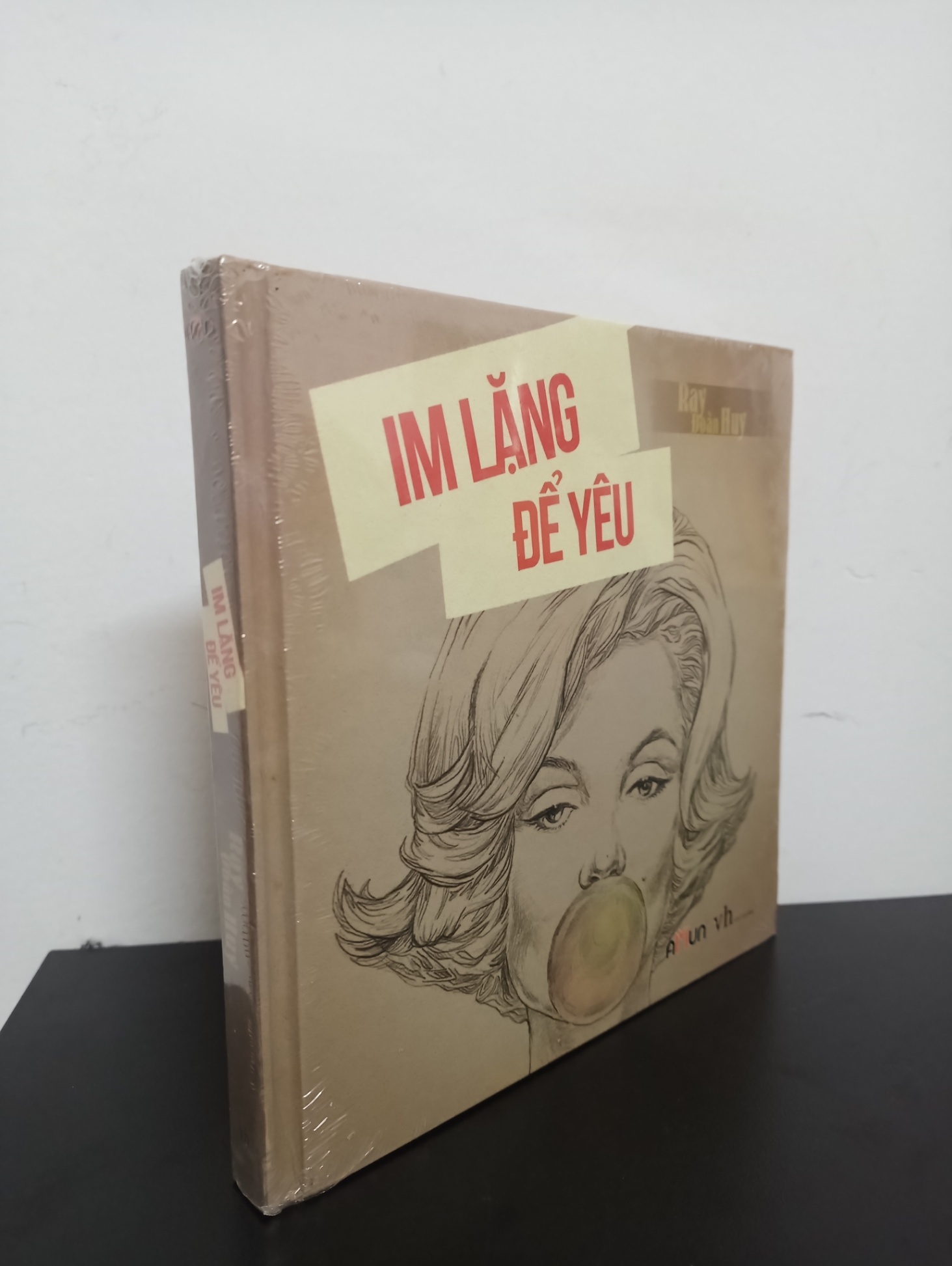 Im Lặng Để Yêu (Bìa Cứng) - Ray Đoàn Huy Mới 95% 0503 (SL có thể đặt: 4 cuốn) - SÁCH ĐẠI HỌC