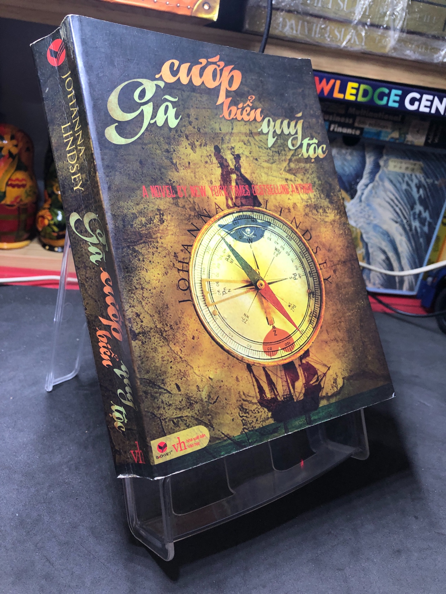 Gã cướp biển quý tộc 2012 mới 80% ố bẩn nhẹ Johanna Lindsey 2006 (SL có thể đặt: 1 Cuốn) - SÁCH ĐẠI HỌC