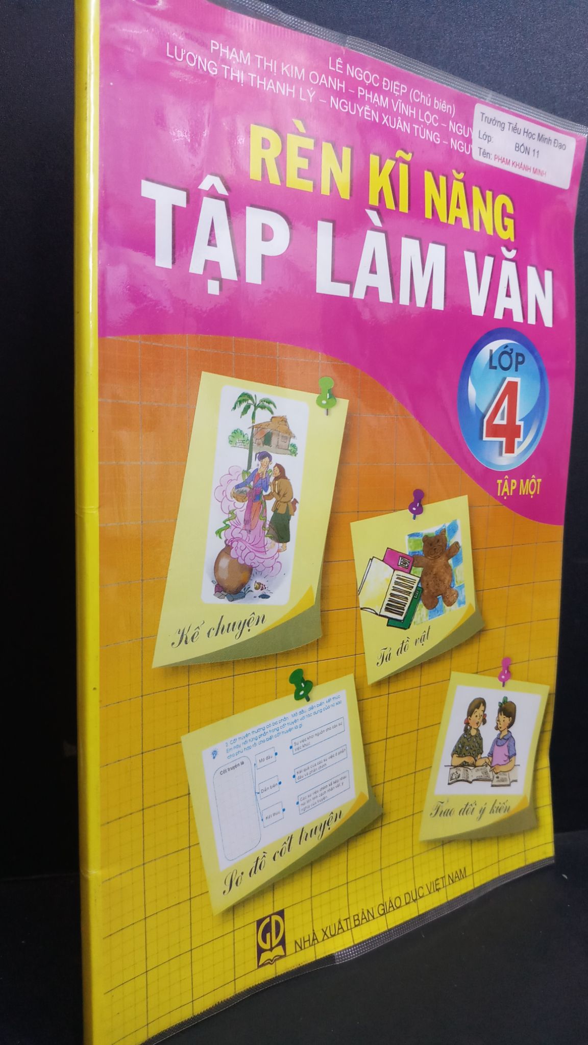 Rèn kĩ năng tập làm văn 4 mới 90% bẩn nhẹ 2016 0412 Lê Ngọc Điệp Sách tham khảo cấp I (SL có thể đặt: 1 Cuốn) - SÁCH ĐẠI HỌC