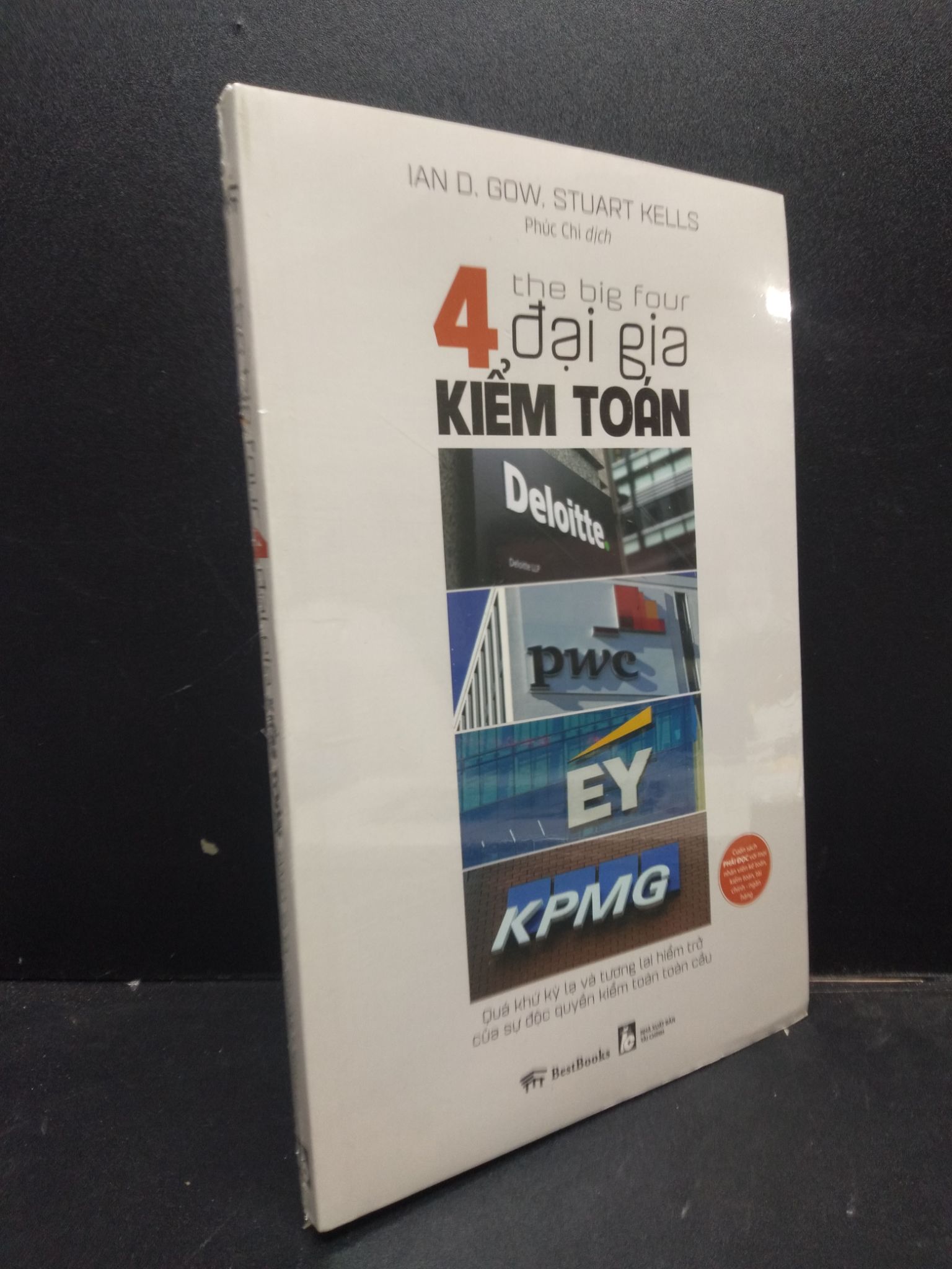 The Big Four - 4 đại gia kiểm toán Ian D. Gow, Stuart Kells mới 95% 1003 (SL có thể đặt: 2 Cuốn) - SÁCH ĐẠI HỌC