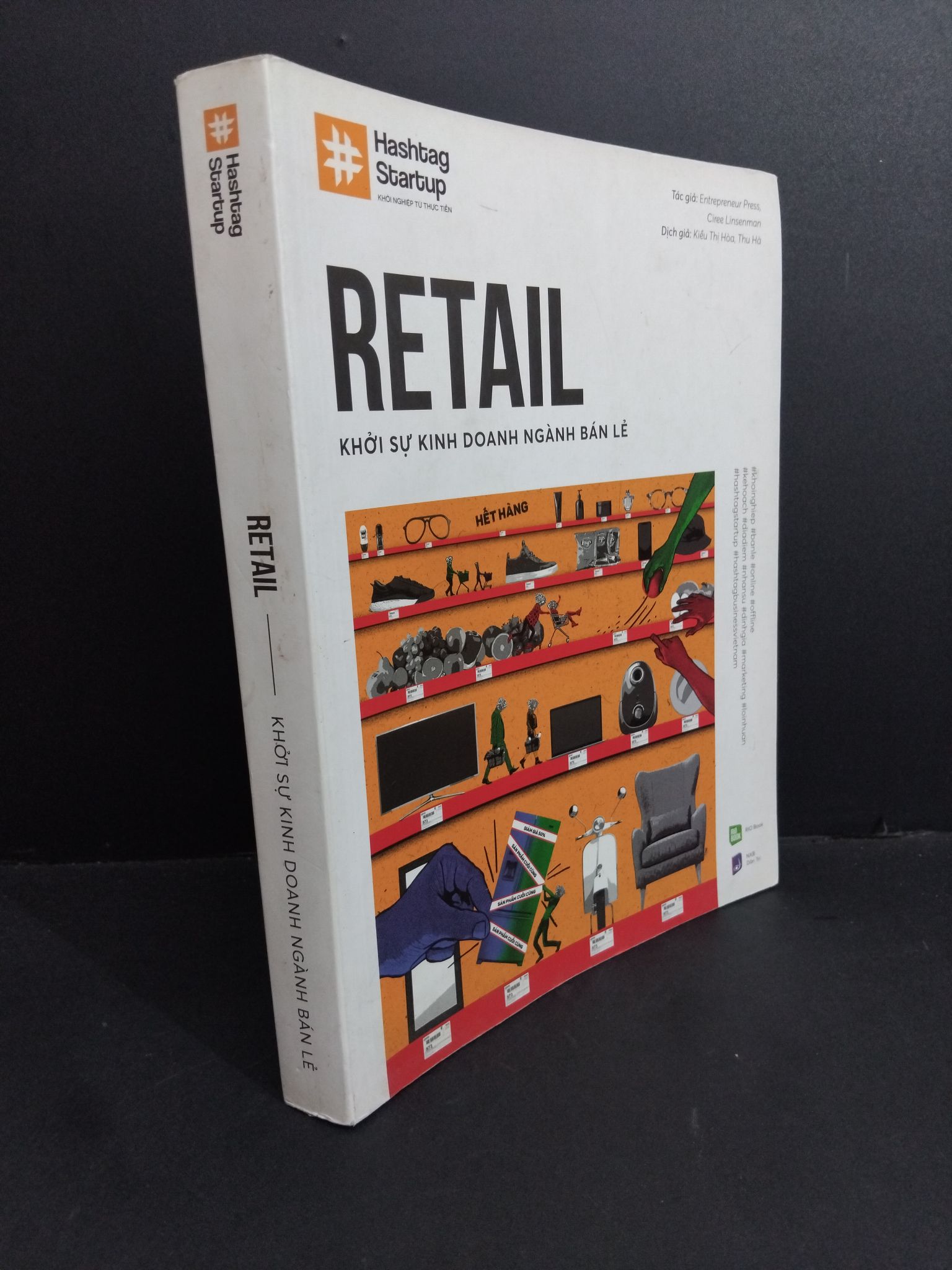 Retail Khởi sự kinh doanh ngành bán lẻ mới 80% ố bẩn nhẹ có viết vào sách 2020 2811 Marketing, bán hàng (SL có thể đặt: 1 Cuốn) - SÁCH ĐẠI HỌC