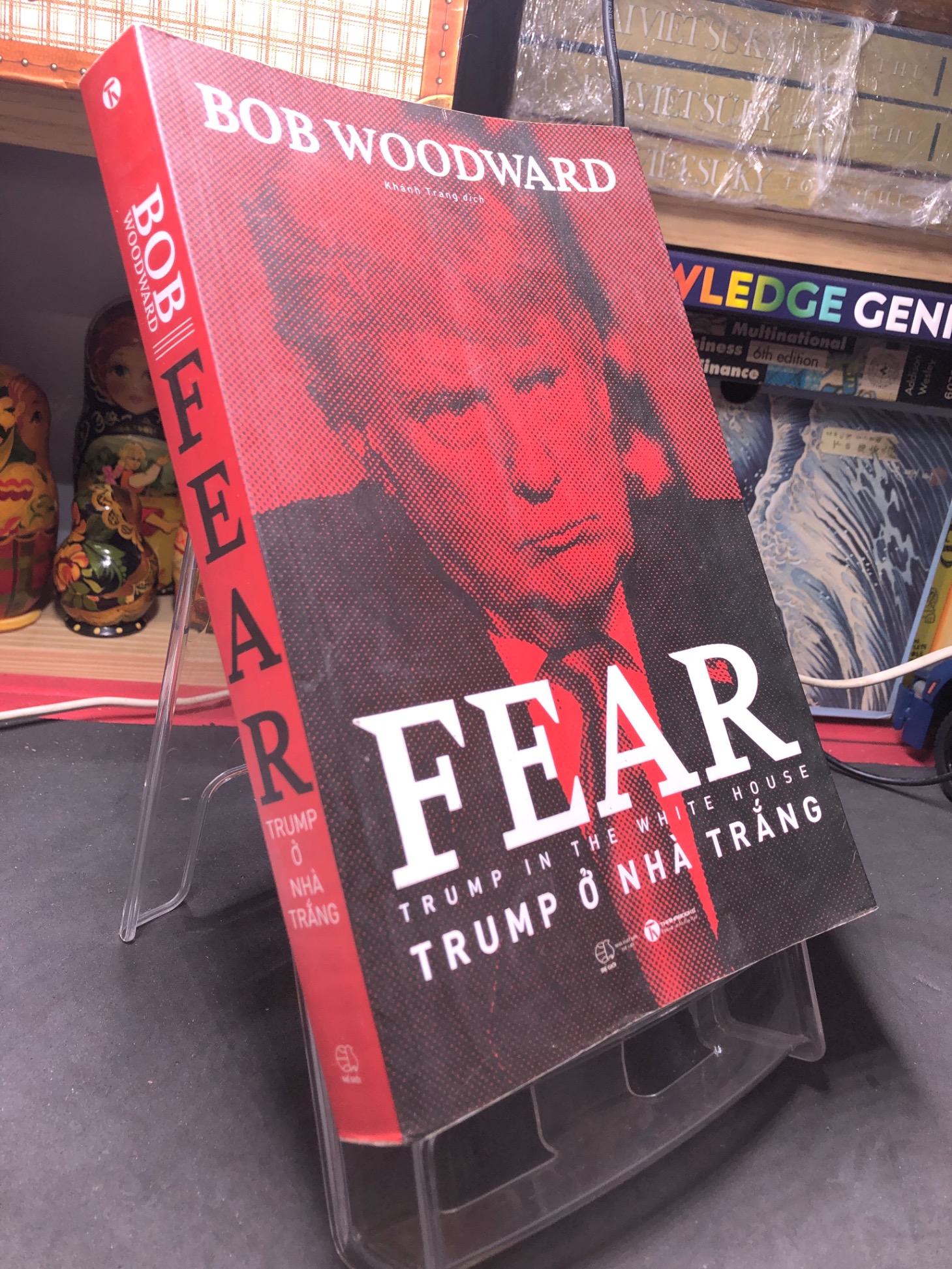 Fear Trump ở nhà trắng 2019 mới 80% bẩn nhẹ Bob Woodward 2106 Sách chính trị, pháp lý (SL có thể đặt: 1 Cuốn) - SÁCH ĐẠI HỌC