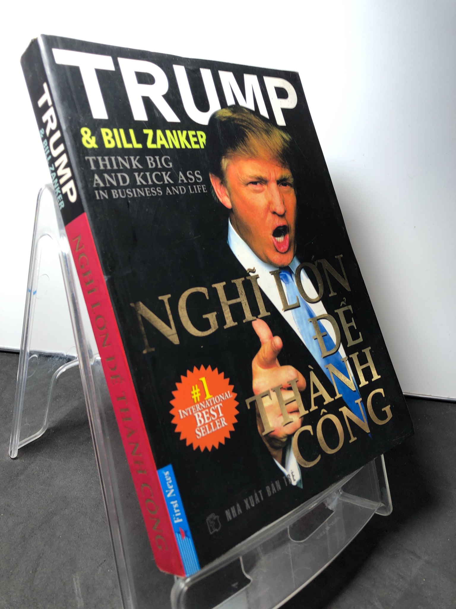 Nghĩ lớn để thành công 2011 mới 80% bẩn nhẹ Trump và Bill Zanker 2308 Sách ngoại văn (SL có thể đặt: 1 Cuốn) - SÁCH ĐẠI HỌC