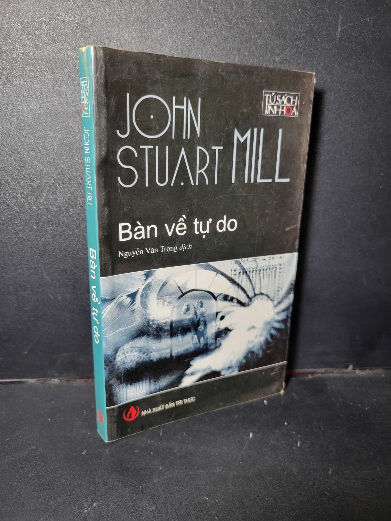 Bàn về tự do mới 80% bẩn bìa, tróc gáy nhẹ, gấp bìa, ố nhẹ 2009 1001 John Stuart Mill Sách chính trị, pháp lý (SL có thể đặt: 1 Cuốn) - SÁCH ĐẠI HỌC