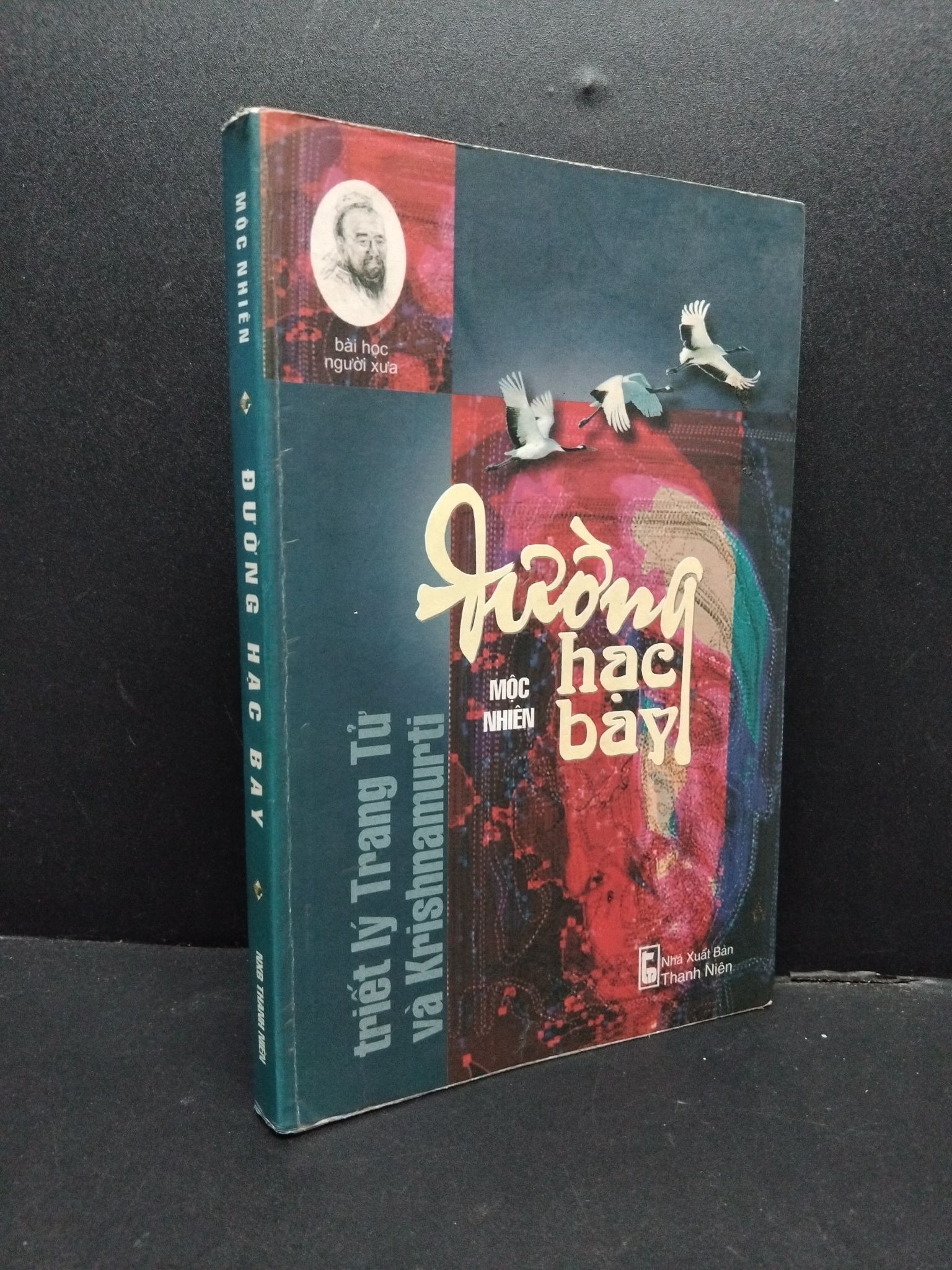 Đường Hạc Bay mới 70% ố có viết trang đầu 2006 1008 Mộc Nhiên Sách chính trị, pháp lý (SL có thể đặt: 1 Cuốn) - SÁCH ĐẠI HỌC