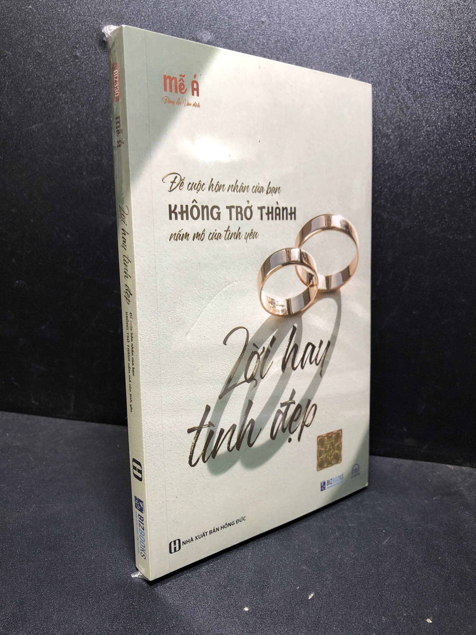 Lời hay tình đẹp để hôn nhân của bạn không trở thành nấm mồ của tình yêu Mễ Á new 100% 0201 tâm lý học tình yêu Sách tâm lý (SL có thể đặt: 1 cuốn) - SÁCH ĐẠI HỌC