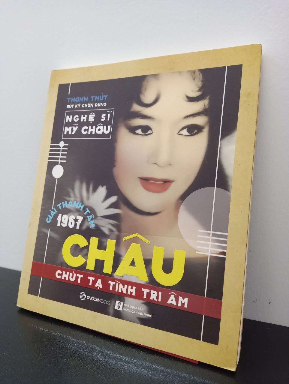 Châu, Chút Tạ Tình Tri Âm Thanh Thủy New 95% 2302 (SL có thể đặt: 1 cuốn) - SÁCH ĐẠI HỌC