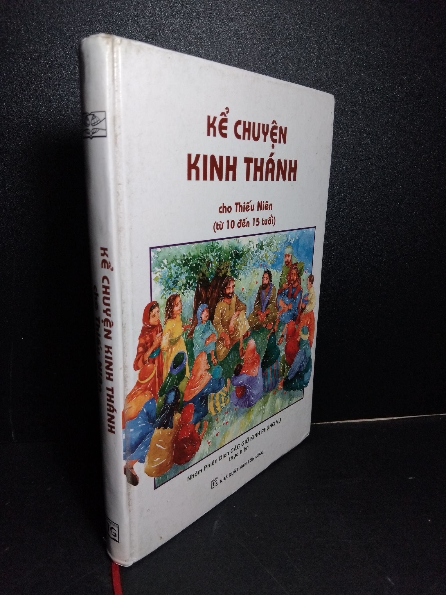Kể chuyện kinh thánh cho thiếu niên (bìa cứng, sách màu) mới 90% bẩn nhẹ 2013 1001 Pat Alexander & Carolyn Cox Công giáo (SL có thể đặt: 1 Cuốn) - SÁCH ĐẠI HỌC