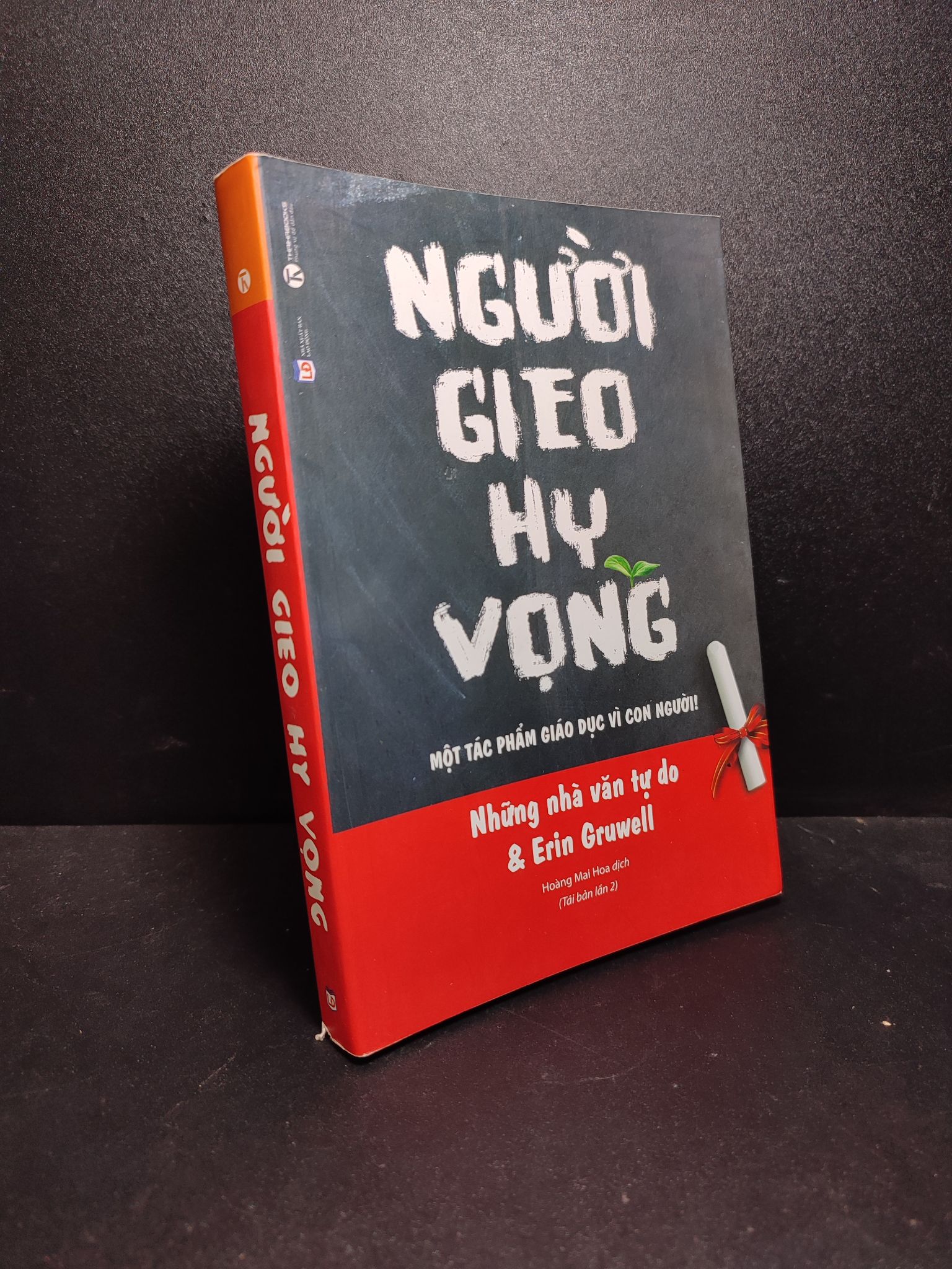 Người gieo hy vọng 2016 mới 85% bẩn nhẹ 3010 (SL có thể đặt: 1 Cuốn) - SÁCH ĐẠI HỌC