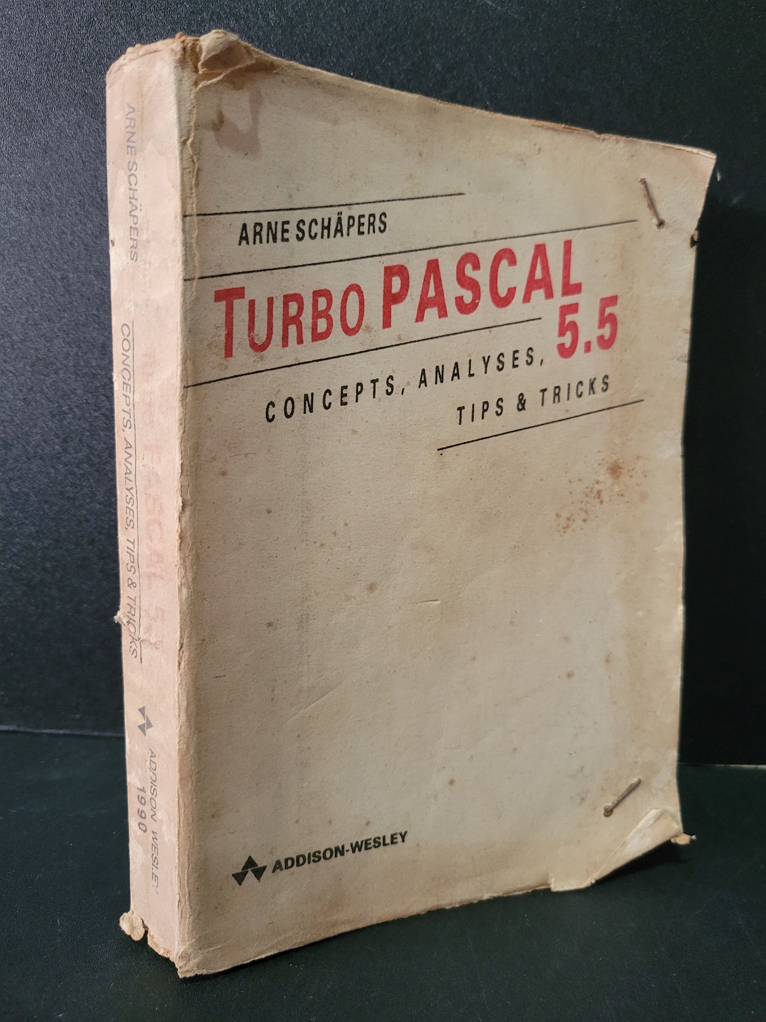 Turbo Pascal 5.5 mới 60% bẩn bìa, ố vàng, rách bìa, có chữ viết Arne Schapers 1604 Sách ngoại văn (SL có thể đặt: 1 Cuốn) - SÁCH ĐẠI HỌC