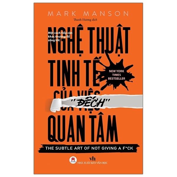Nghệ Thuật Tinh Tế Của Việc Đếch Quan Tâm (Tái Bản 2021) - Mark Manson Mới 100% 2003 (SL có thể đặt: 1 cuốn) - SÁCH ĐẠI HỌC