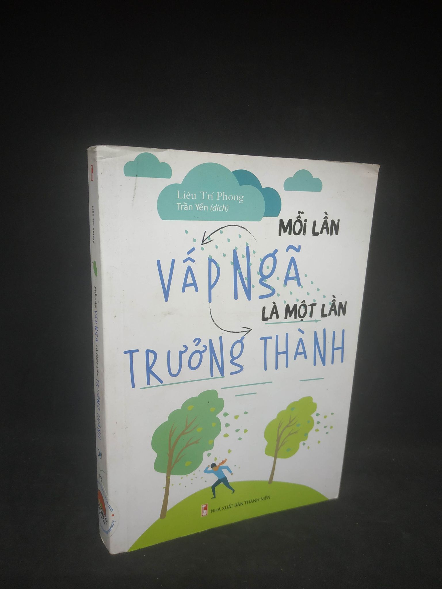 Mỗi lần vấp ngã là một lần trưởng thành Liêu Chí Phong mới 90% 0103 (SL có thể đặt: 1 Cuốn) - SÁCH ĐẠI HỌC