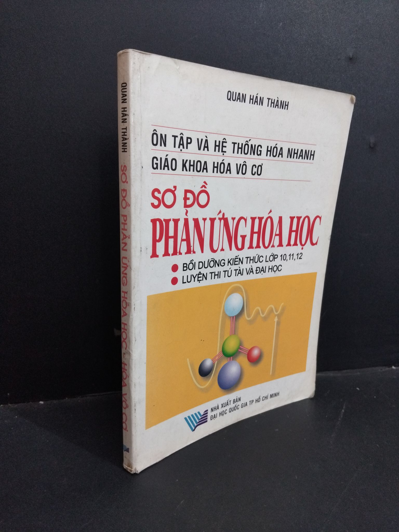 Sơ đồ phản ứng hóa học - Hóa vô cơ mới 70% bẩn bìa, ố vàng, tróc bìa, tróc gáy, chữ ký trang đầu 2003 1712 Quan Hán Thành Sách chuyên môn (SL có thể đặt: 1 Cuốn) - SÁCH ĐẠI HỌC