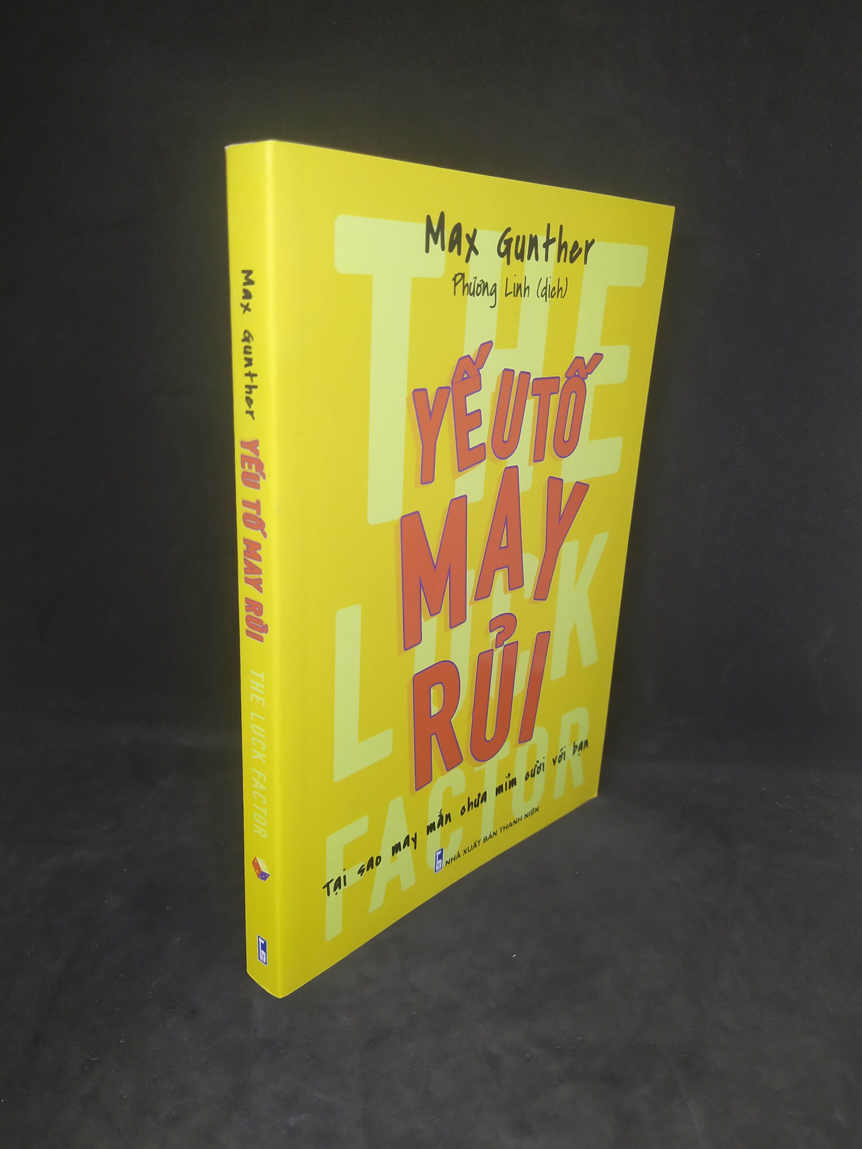 Yếu tố may rủi mới 90% 0401 Sách tư duy, kỹ năng sống (SL có thể đặt: 1 Cuốn) - SÁCH ĐẠI HỌC