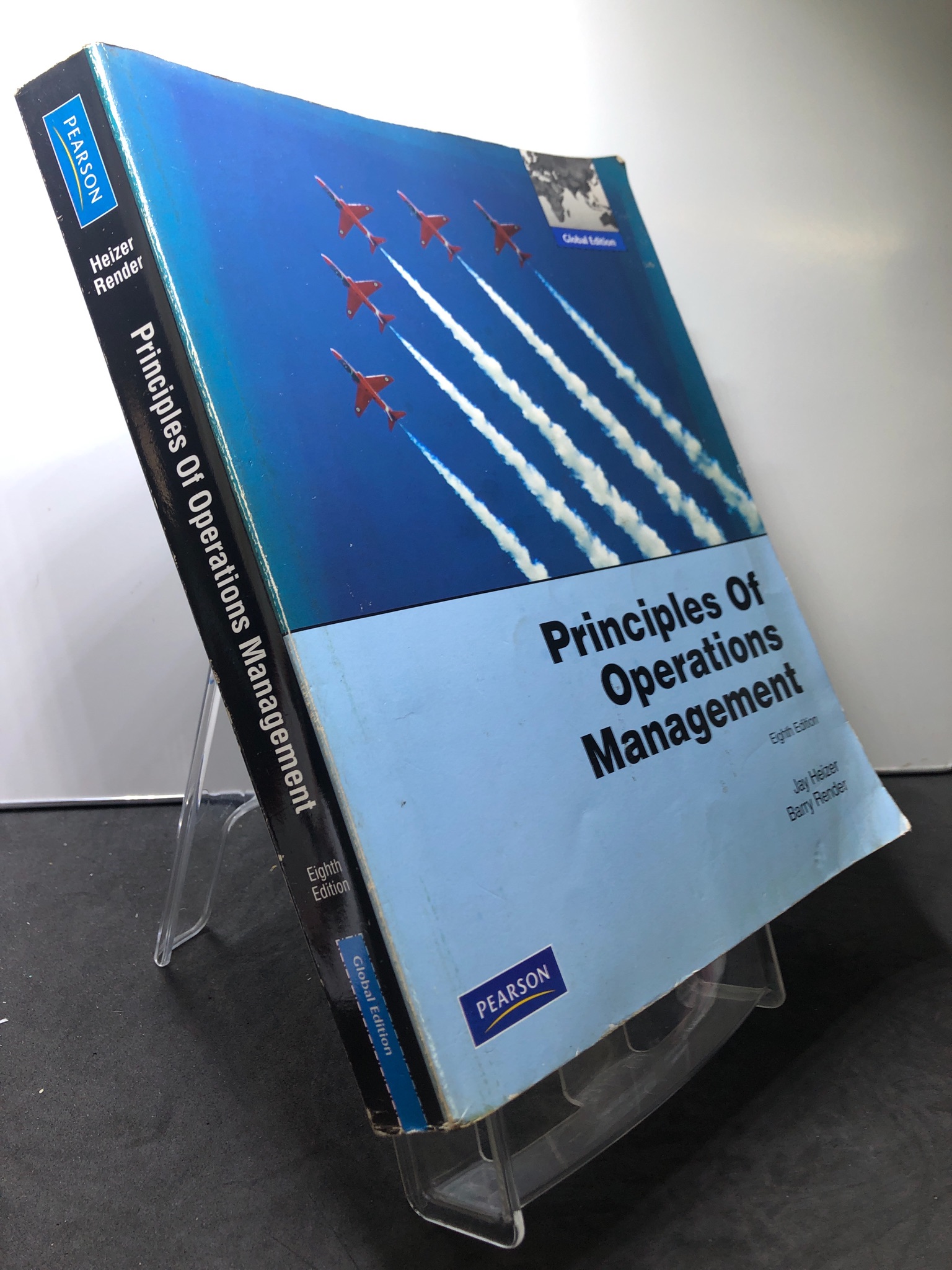 Principles of Operations Management Eight Edition mới 80% cong bẩn nhẹ Jay Heizer và Barry M Render 0108 Sách ngoại văn (SL có thể đặt: 1 Cuốn) - SÁCH ĐẠI HỌC