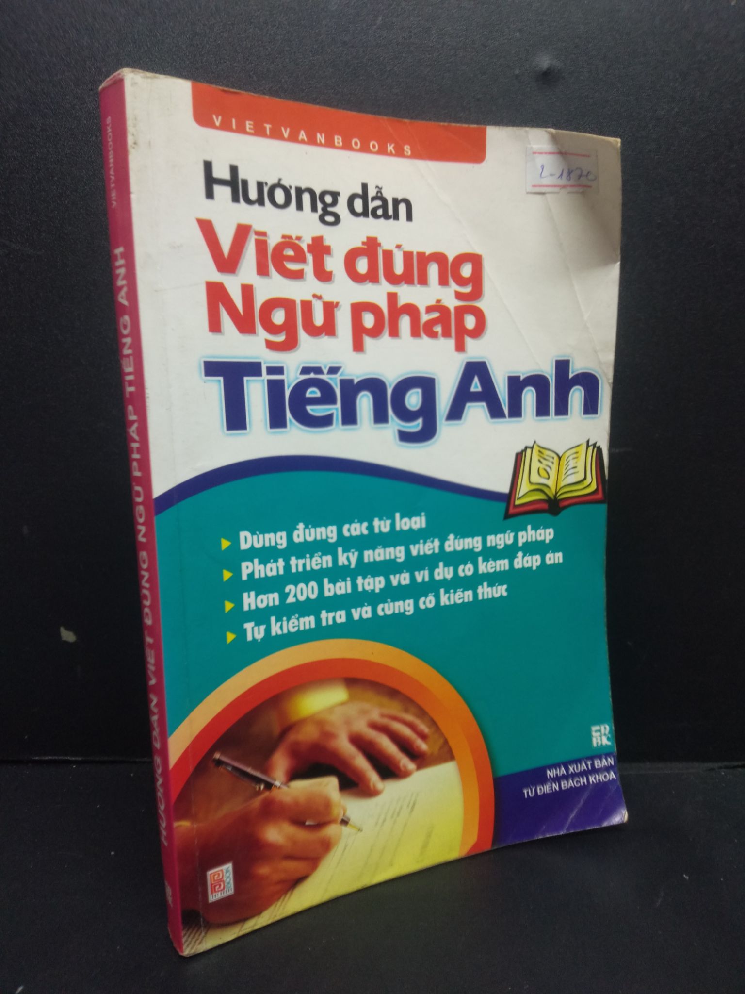 Hướng dẫn viết đúng ngữ pháp tiếng Anh mới 70% ố gấp trang 2009 2105 Tiếng Anh (SL có thể đặt: 1 Cuốn) - SÁCH ĐẠI HỌC