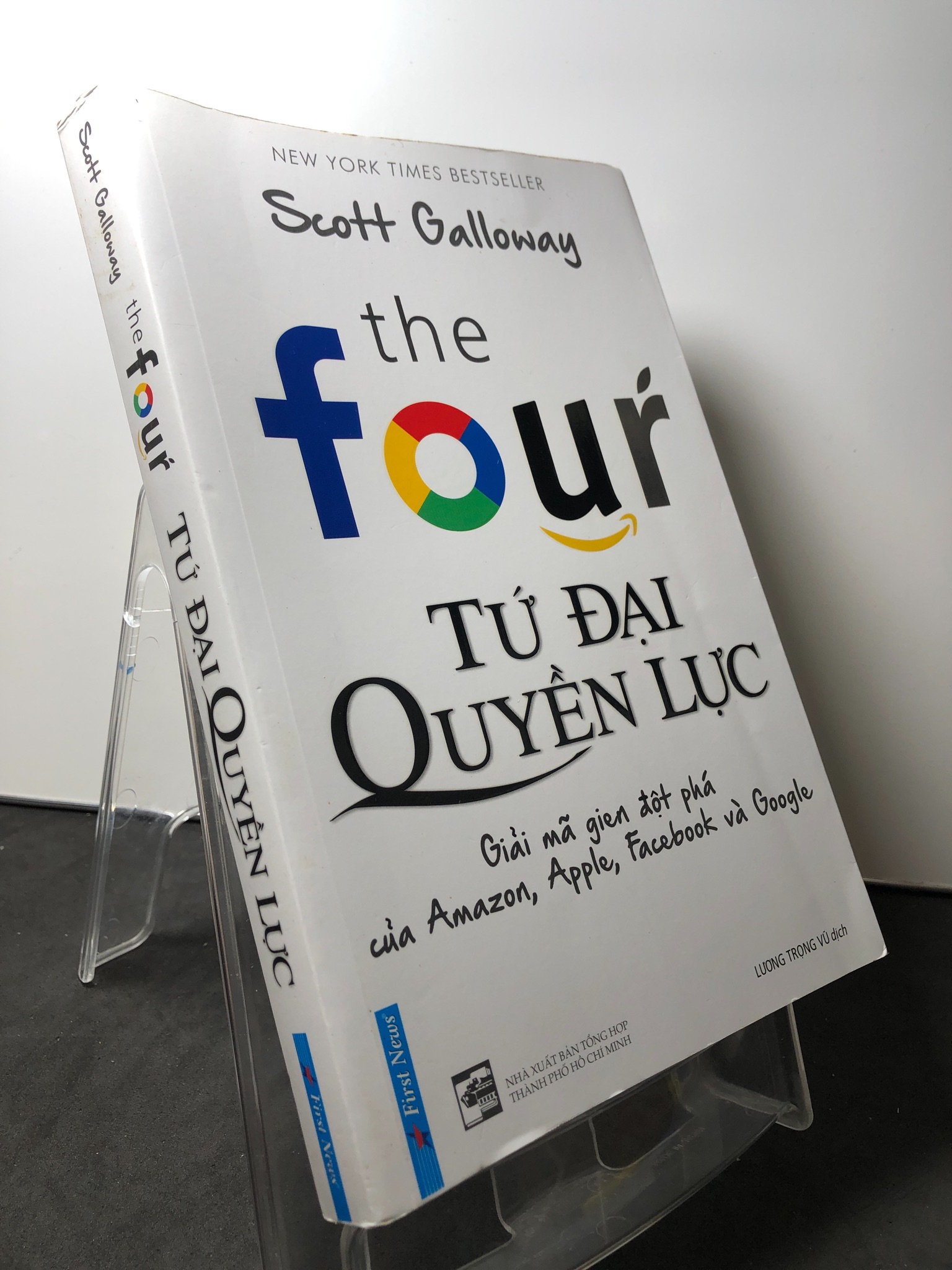 Tứ đại quyền lực giải mã gen đột phá Amazon , Apple , Facebook và Google 2018 mới 80% ố nhẹ The Four 0709 (SL có thể đặt: 1 Cuốn) - SÁCH ĐẠI HỌC
