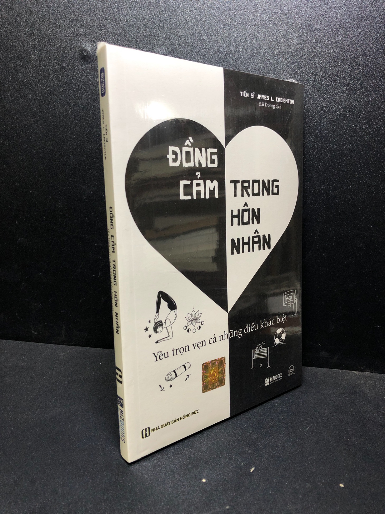 Đồng cảm trong hôn nhân Tiến sĩ James L.Creighton new 100% 0201 tâm lý Sách tâm lý (SL có thể đặt: 1 cuốn) - SÁCH ĐẠI HỌC