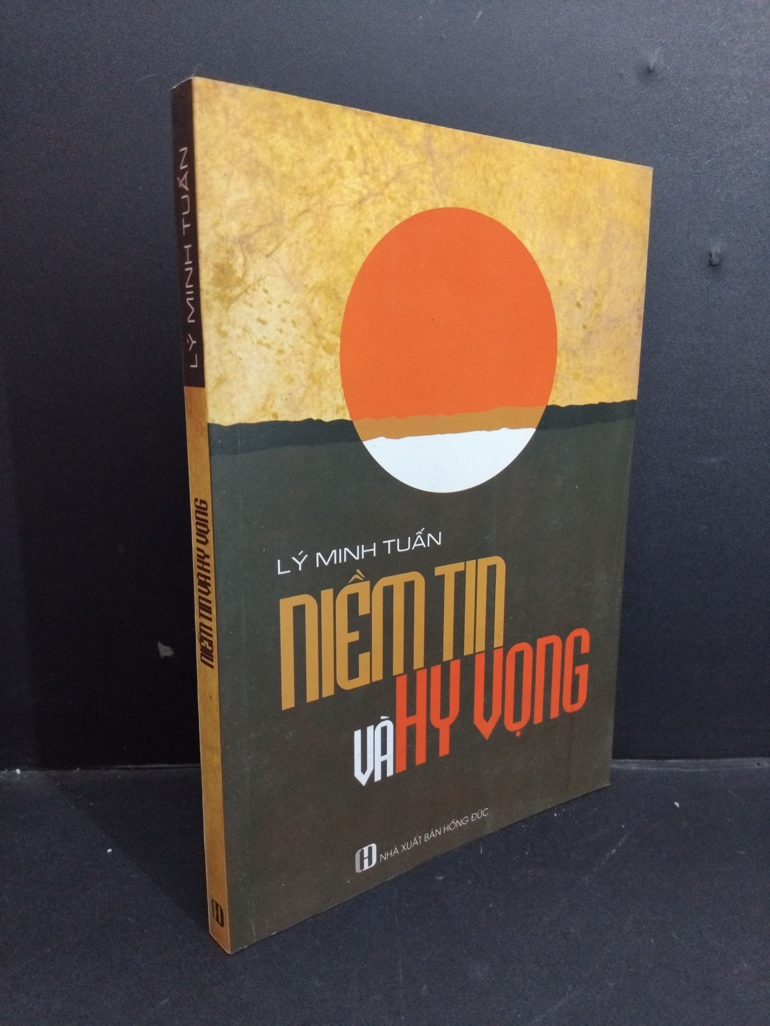 Niềm tin và hy vọng mới mới 80% ố bẩn 2016 2811 Lý Minh Tuấn Sách tâm lý (SL có thể đặt: 1 Cuốn) - SÁCH ĐẠI HỌC