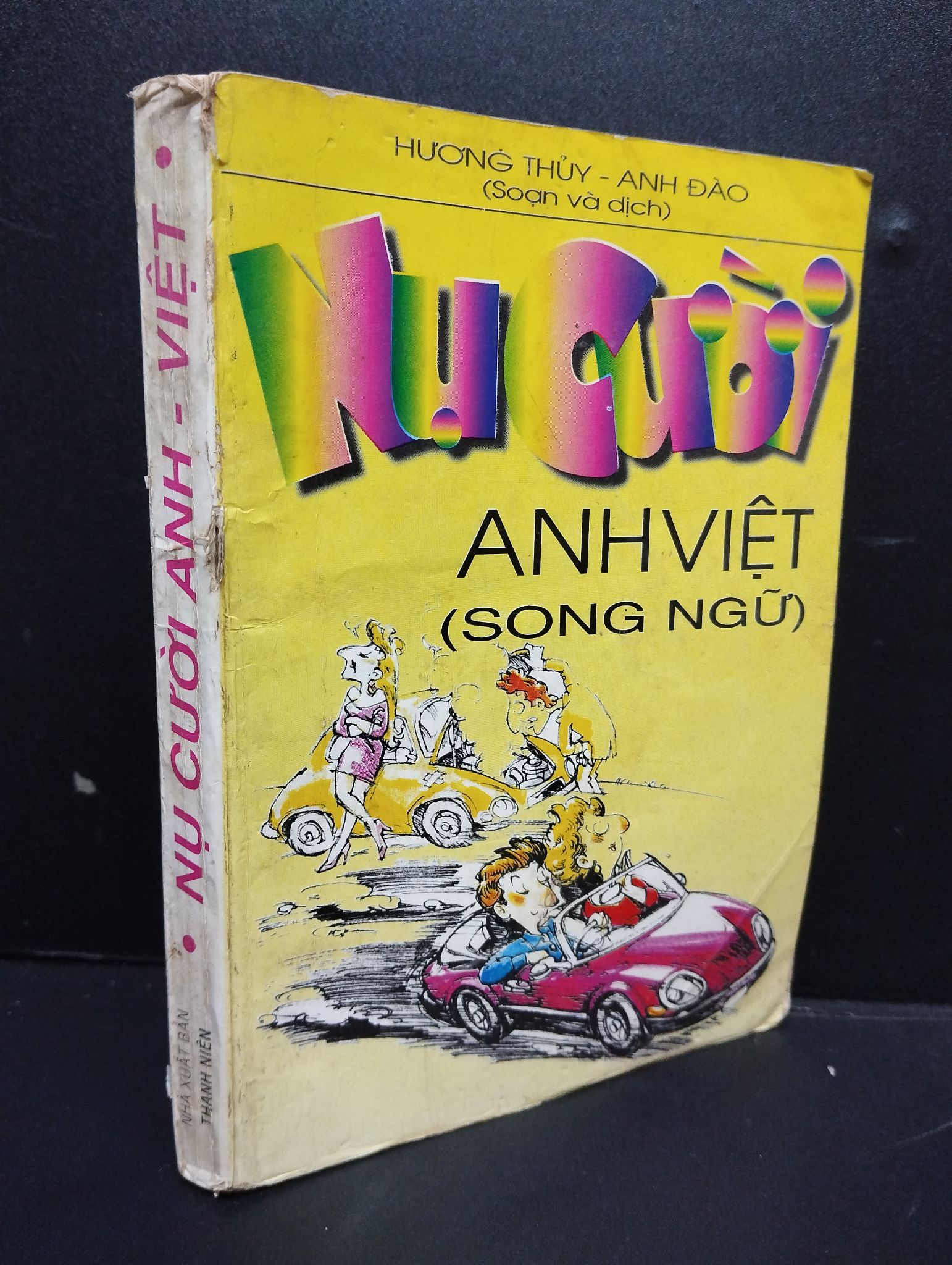 Nụ cười Anh - Việt (song ngữ) mới 70% ố ẩm 1999 2405 Hương Thủy - Anh Đào (SL có thể đặt: 1 Cuốn) - SÁCH ĐẠI HỌC