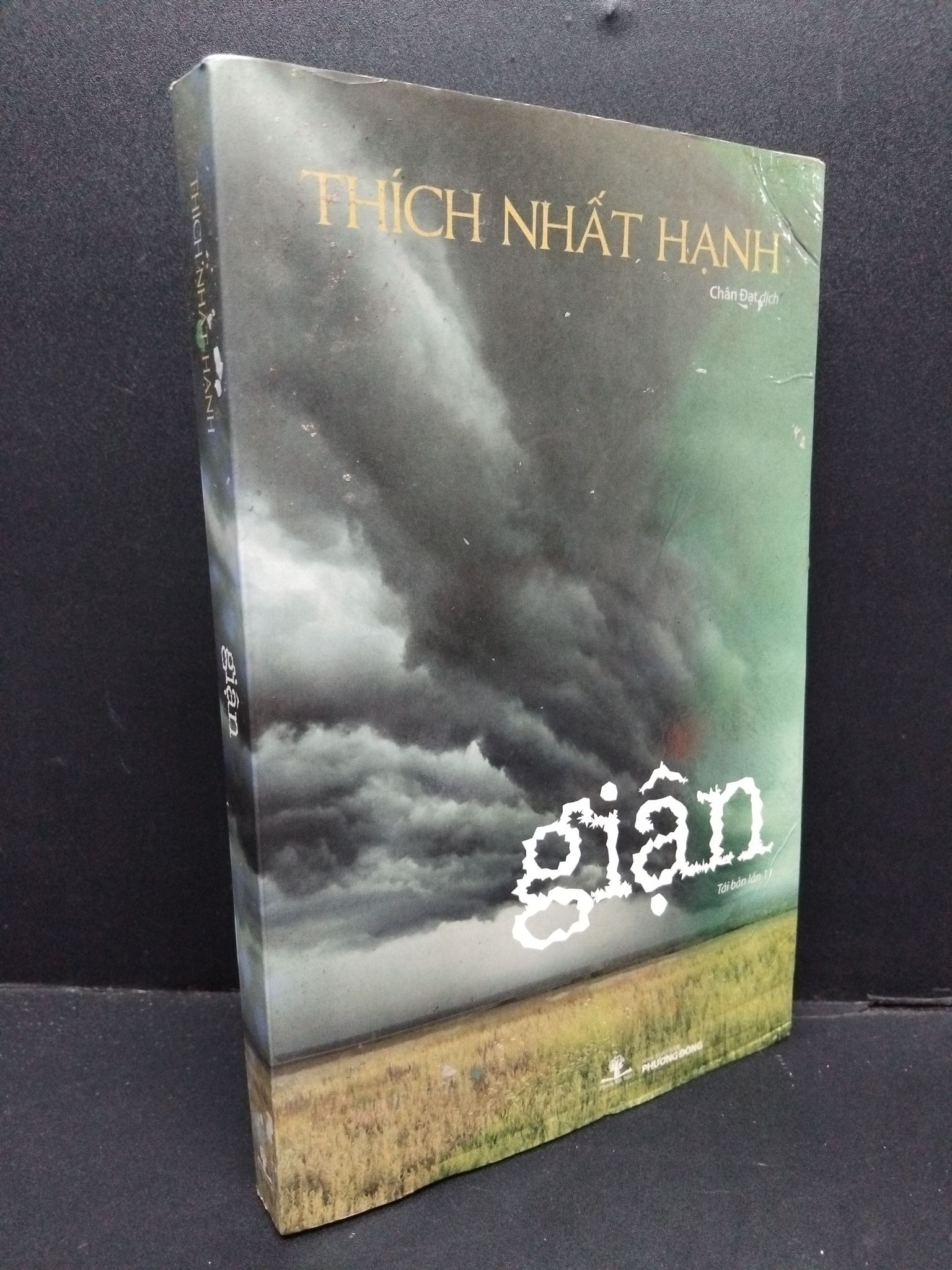 Giận mới 60% ố ẩm 2017 1410 Thích Nhất Hạnh Phật giáo (SL có thể đặt: 1 Cuốn) - SÁCH ĐẠI HỌC