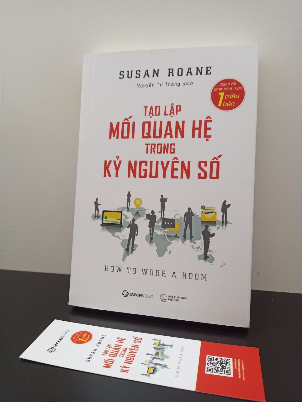 Tạo Lập Mối Quan Hệ Trong Kỷ Nguyên Số Susan RoAne New 95% 2302 (SL có thể đặt: 1 cuốn) - SÁCH ĐẠI HỌC