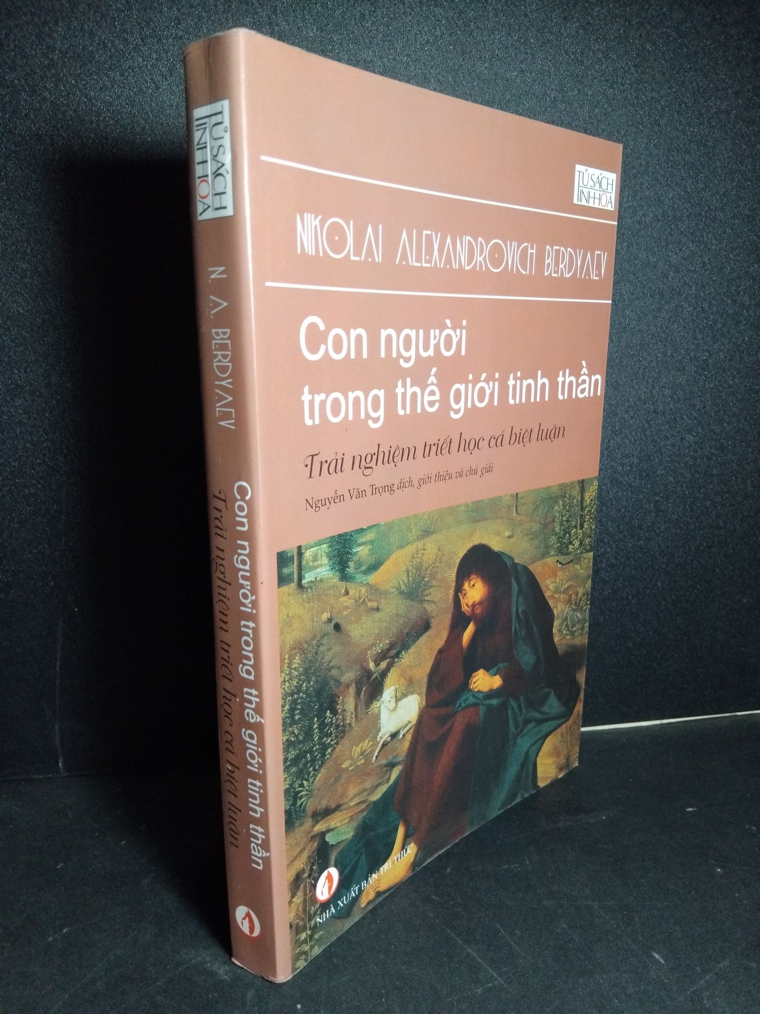 Con người trong thế giới tinh thần Trải nghiệm triết học cá biệt luận mới 80% ố nhẹ viết nhẹ trang đầu lỗi dư giấy cuối sách 2017 1001 N. A. Berdyaev Sách chính trị, pháp lý (SL có thể đặt: 1 Cuốn) - SÁCH ĐẠI HỌC