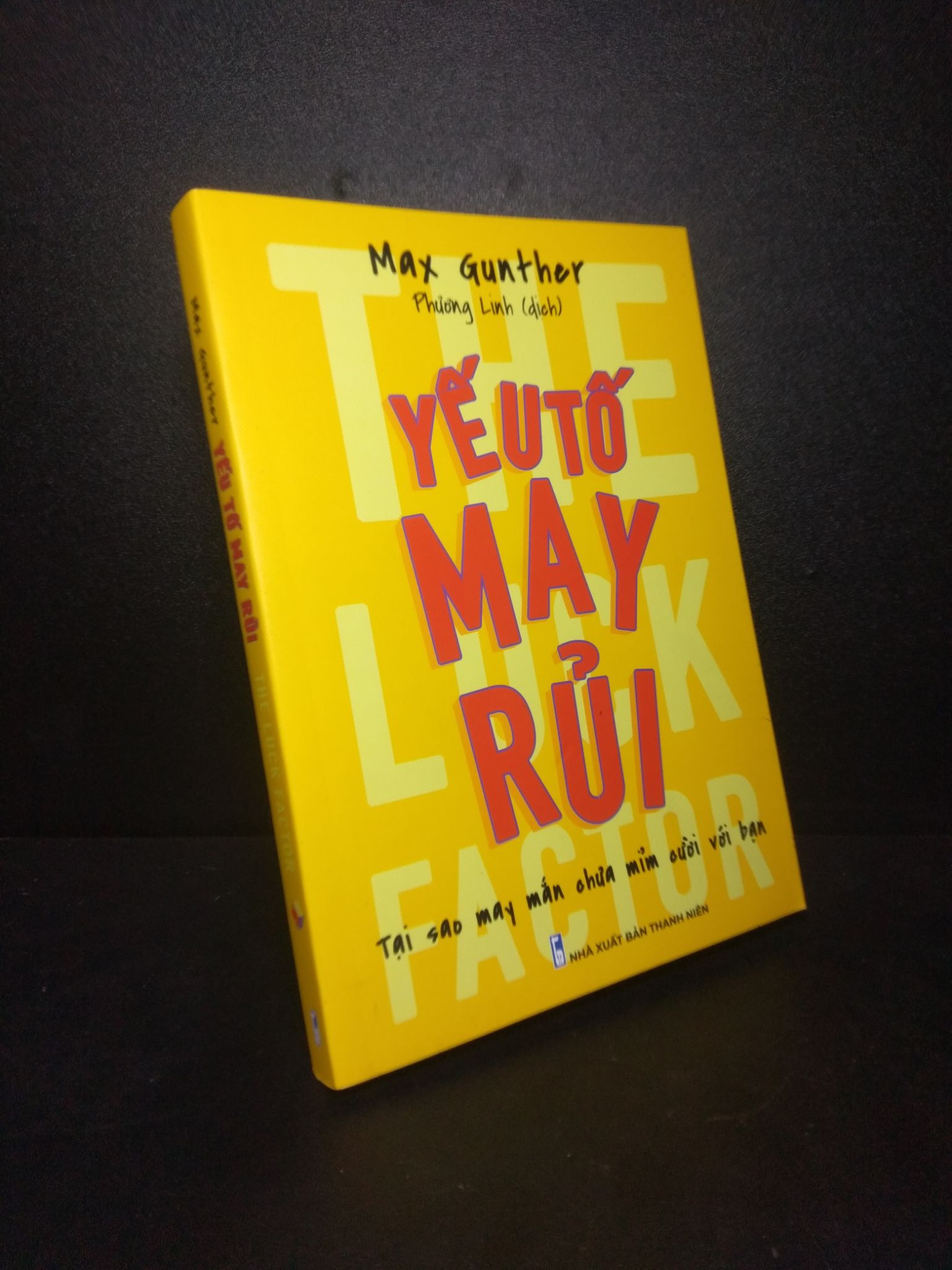 Yếu tố may rủi Maxgunther 2020 mới 90% 0710 Sách tư duy, kỹ năng sống (SL có thể đặt: 1 Cuốn) - SÁCH ĐẠI HỌC