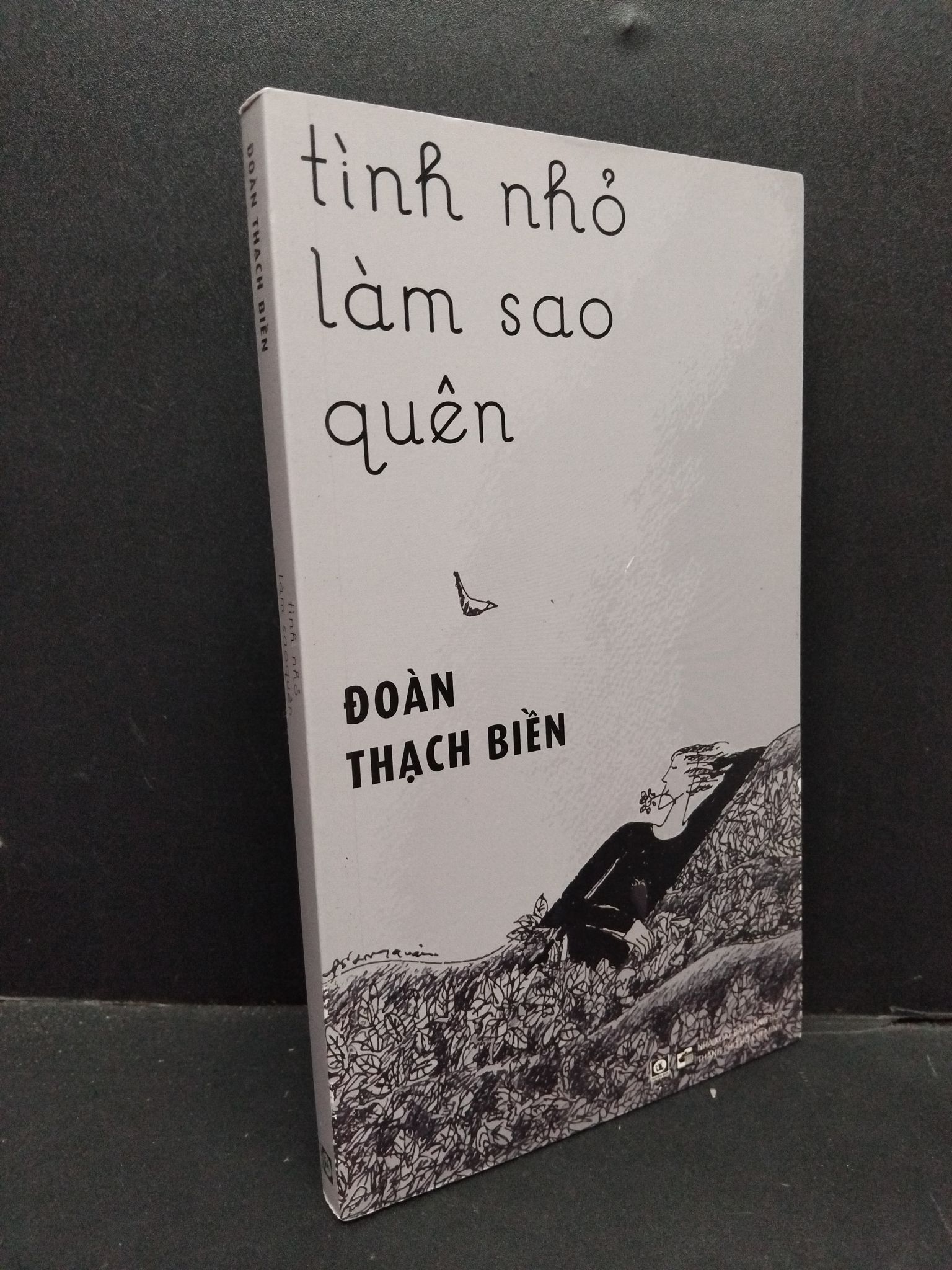 Tình nhỏ làm sao quên Đoàn Thạch Biền mới 90% bẩn bìa nhẹ 2021 3010 (SL có thể đặt: 1 Cuốn) - SÁCH ĐẠI HỌC