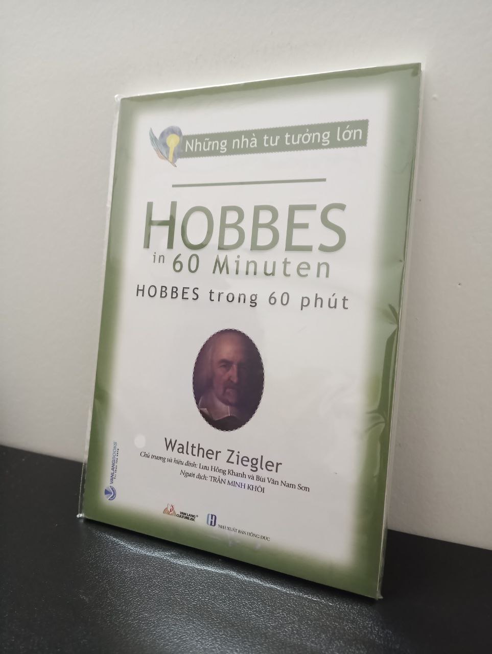 Những Nhà Tư Tưởng Lớn - Hobbes - Walther Ziegler New 100% 1403 (SL có thể đặt: 2 cuốn) - SÁCH ĐẠI HỌC