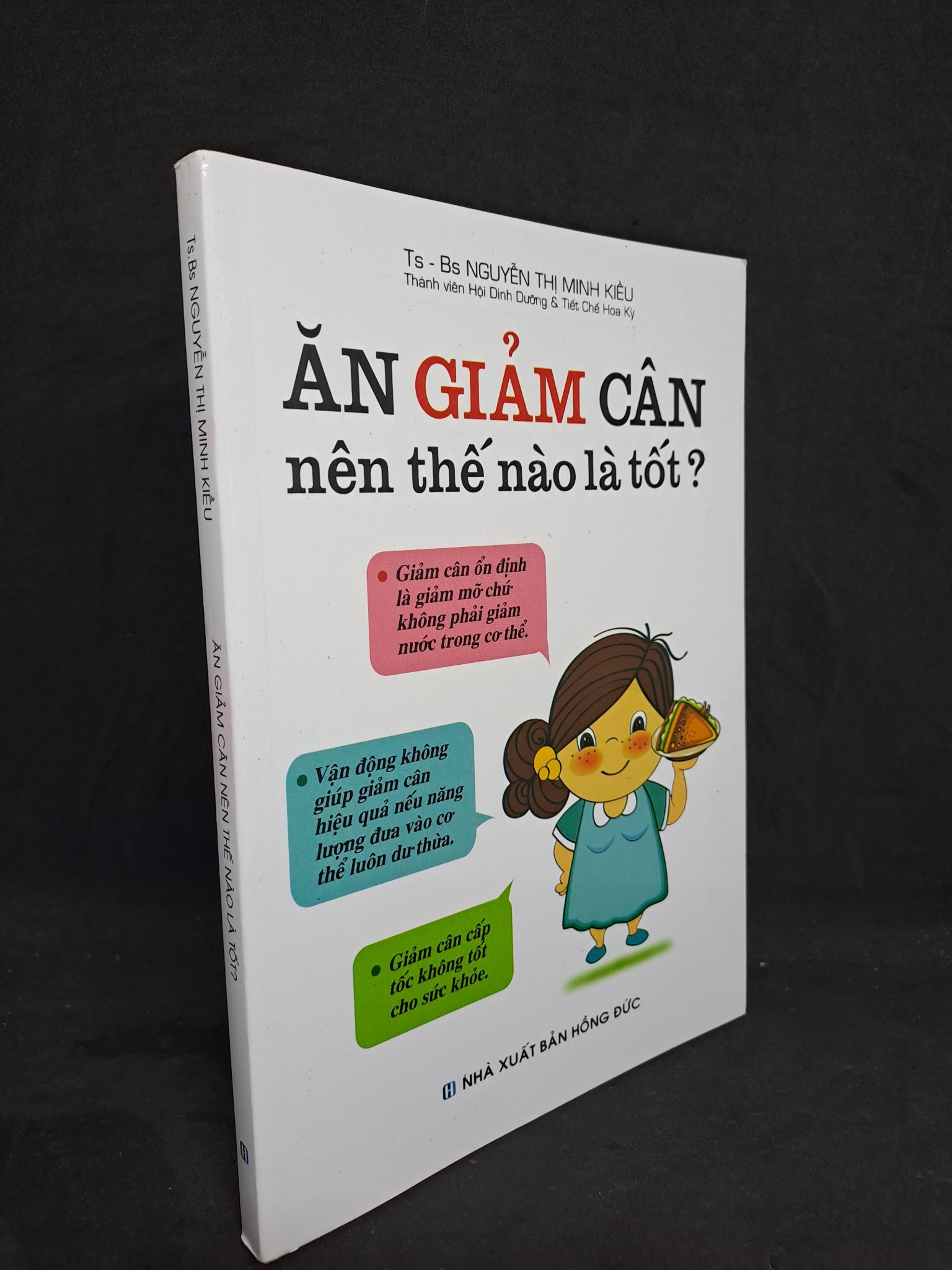 Ăn giảm cân nên thế nào là tốt bác sĩ Nguyễn Thị Minh Kiều mới 90% 2019 2107 Sách sức khỏe (SL có thể đặt: 1 Cuốn) - SÁCH ĐẠI HỌC
