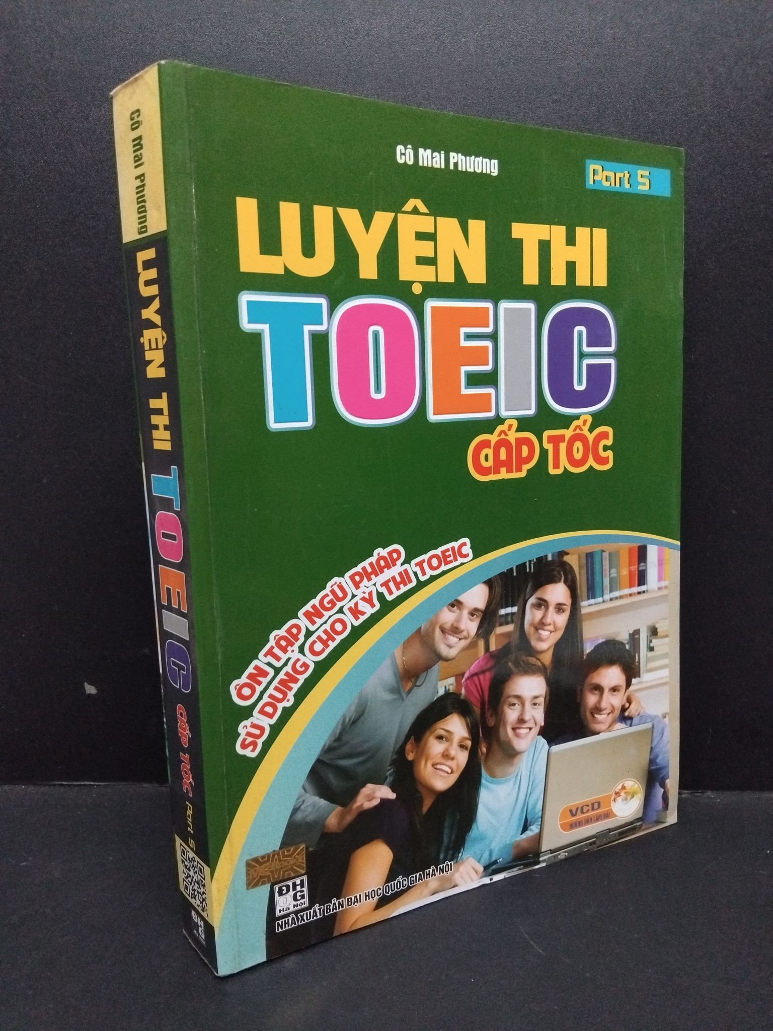 Luyện thi toeic cấp tốc part 5 mới 80% ố nhẹ 2015 1710 Cô Mai Phương Tiếng Anh (SL có thể đặt: 1 Cuốn) - SÁCH ĐẠI HỌC
