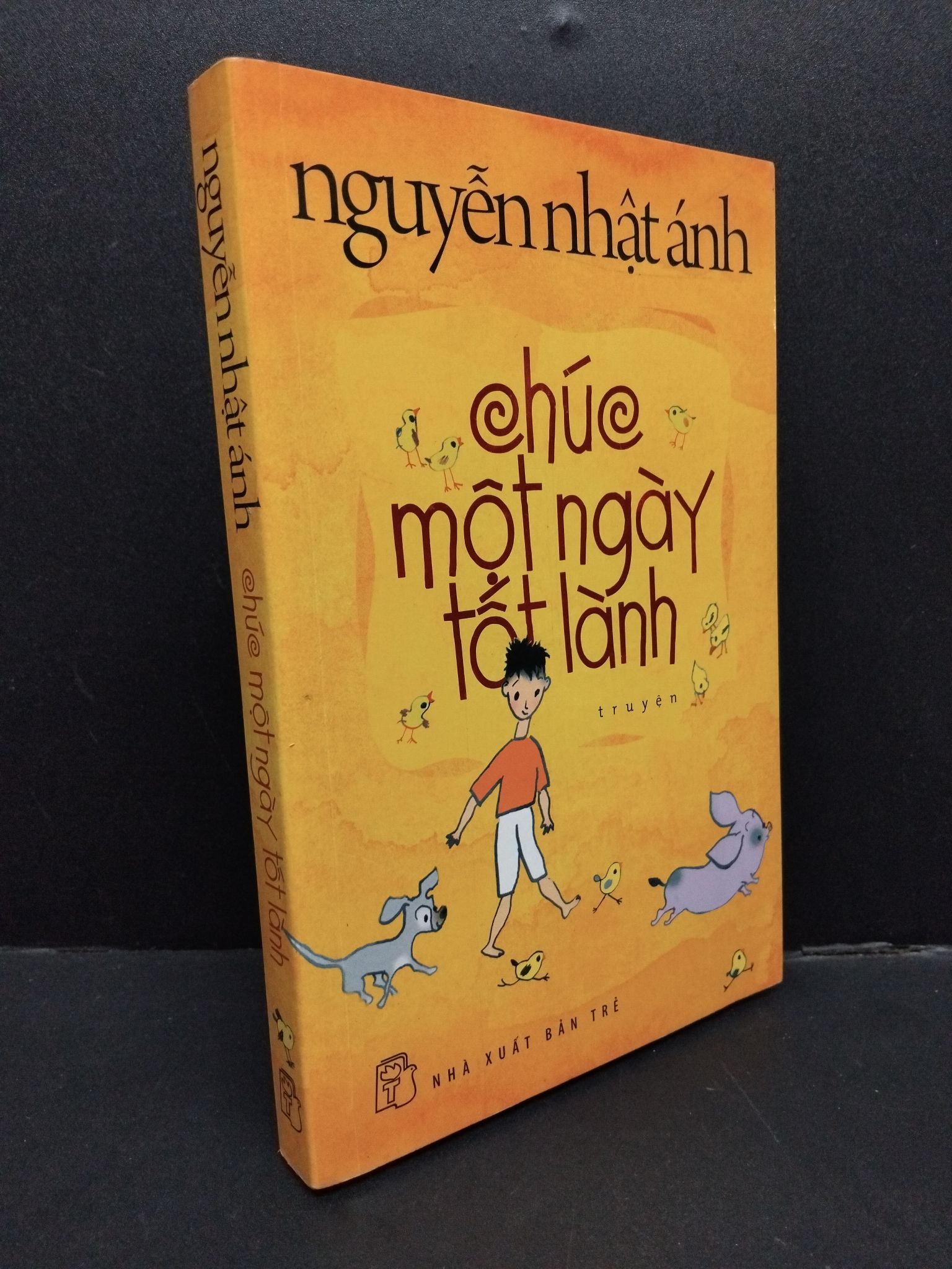Chúc một ngày tốt lành mới 70% ố vàng 2014 1008 Nguyễn Nhật Ánh Truyện dài (SL có thể đặt: 1 Cuốn) - SÁCH ĐẠI HỌC