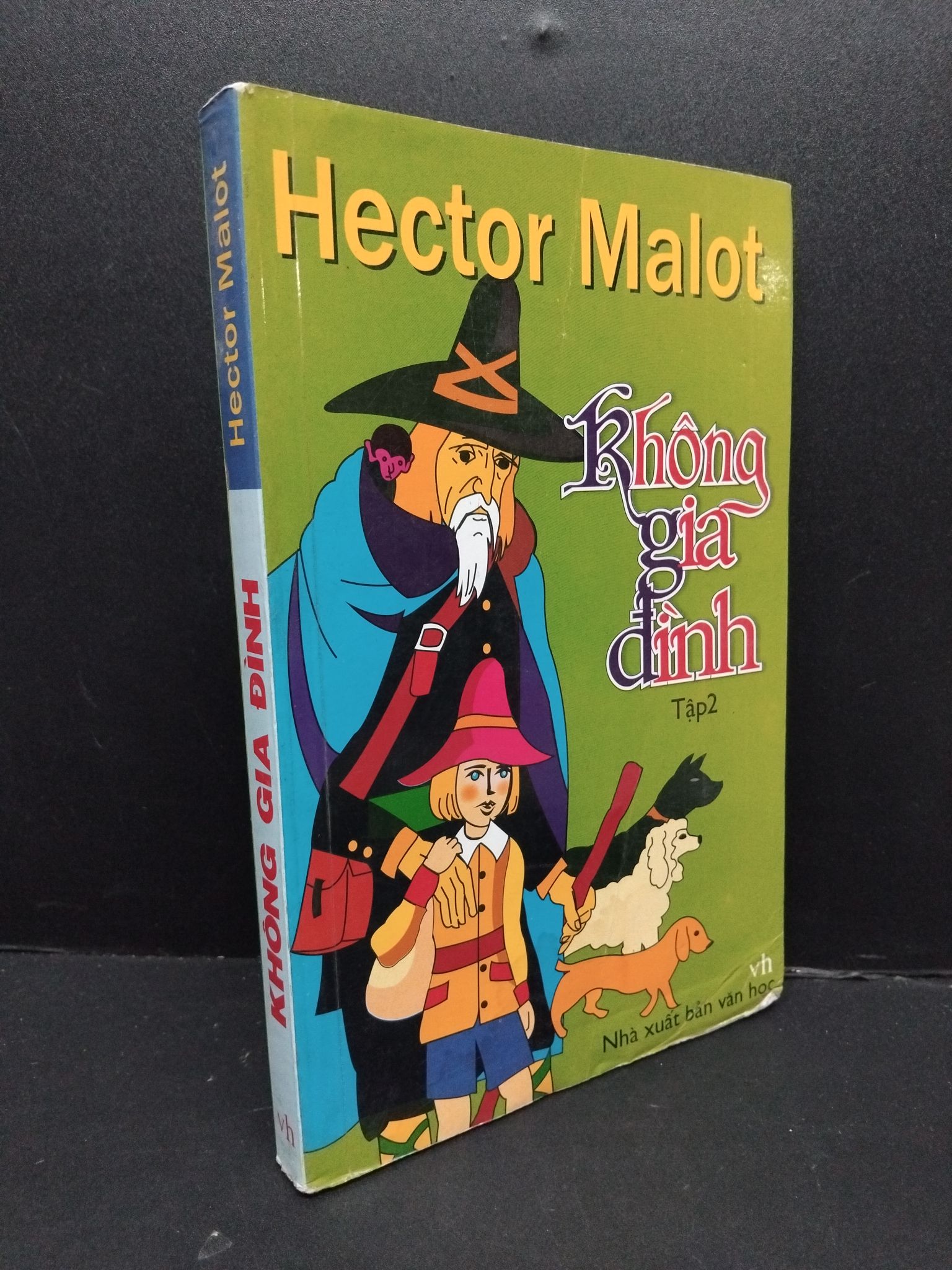 Không gia đình mới 80% ố 2010 2809 Hector Malot (SL có thể đặt: 1 Cuốn) - SÁCH ĐẠI HỌC