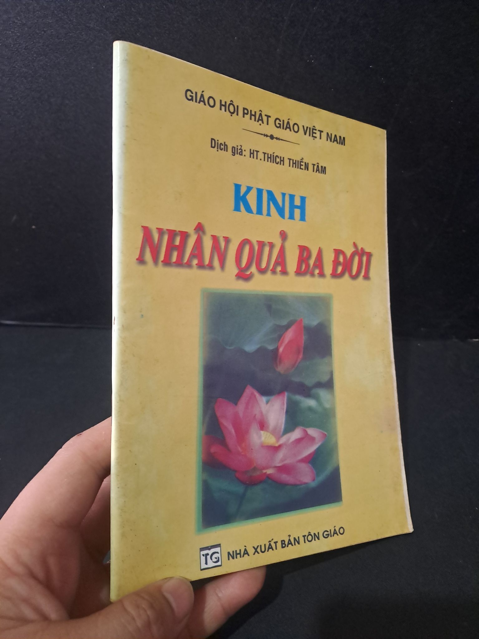 Kinh nhân quả ba đời mới 80% bẩn bìa, ố nhẹ 2010 HT.Thích Thiền Tâm 1604 Phật giáo (SL có thể đặt: 1 Cuốn) - SÁCH ĐẠI HỌC