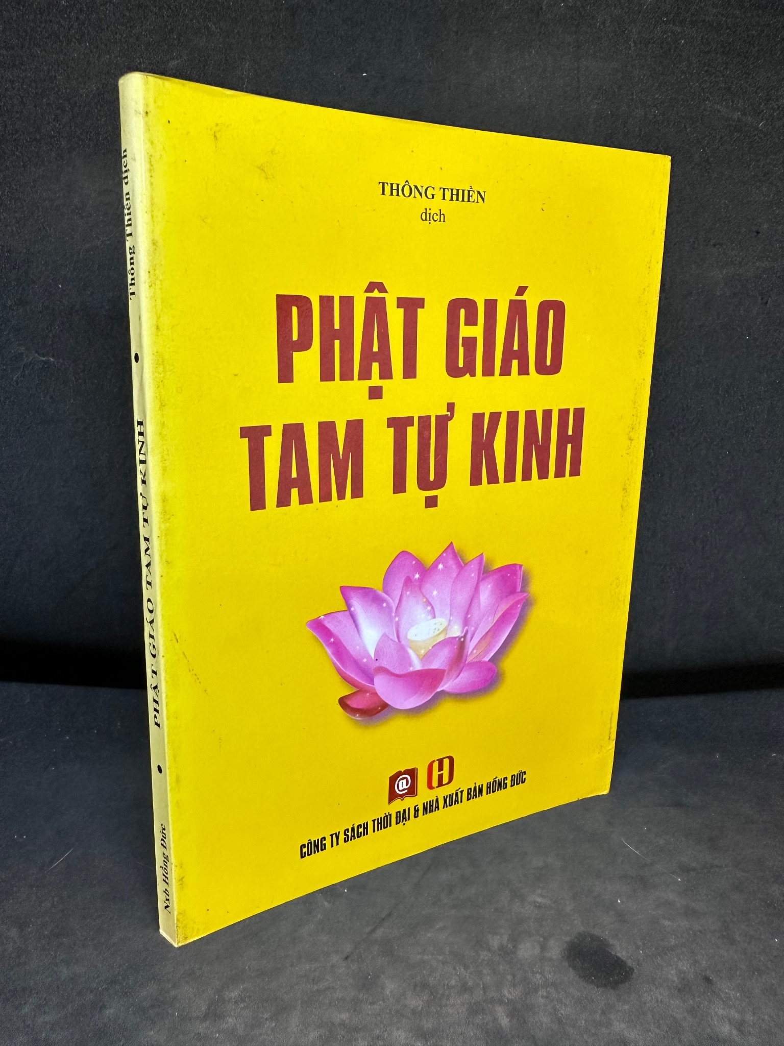 Phật Giáo Tam Tự Kinh, Thông Thiên , Mới 80% (Ố Nhẹ), 2013 0609 Phật giáo (SL có thể đặt: 1 Cuốn) - SÁCH ĐẠI HỌC