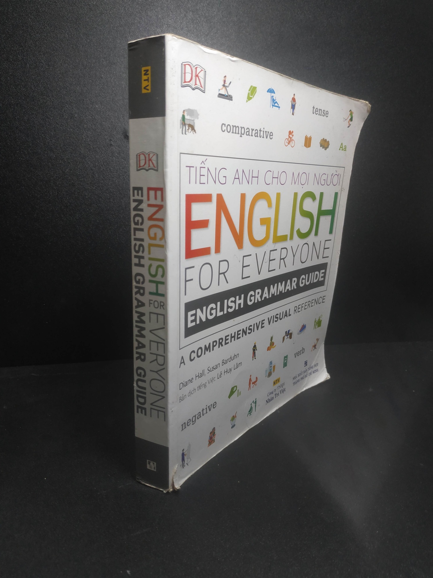 English for everyone English grammar guide 2018 - Diane Hall, Susan Barduhn (rách bìa nhẹ, có chữ ghi) new 80% 0807 Tiếng Anh (SL có thể đặt: 1 Cuốn) - SÁCH ĐẠI HỌC