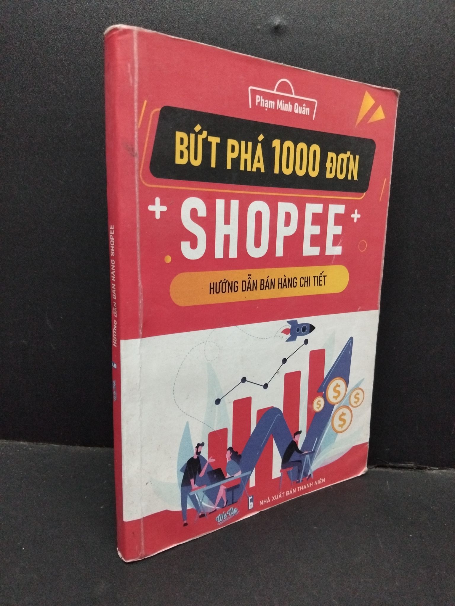 Hướng dẫn bán hàng Shopee Phạm Minh Quân mới 80% bẩn bìa, ố nhẹ, tróc bìa, gấp bìa, tróc gáy 2022 3010 Marketing, bán hàng (SL có thể đặt: 1 Cuốn) - SÁCH ĐẠI HỌC