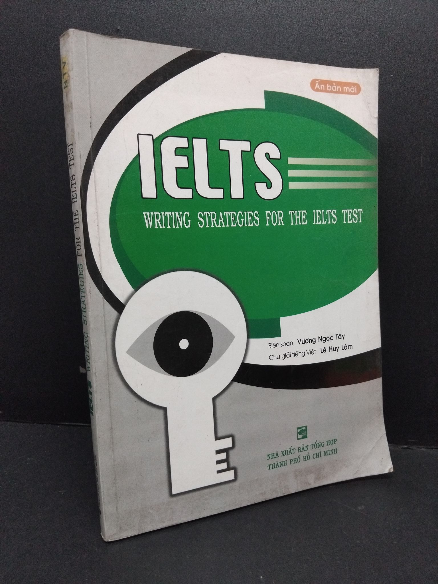 Ielts writing strategies for the ielts test mới 80% ố bẩn nhẹ 2007 2809 Vương Ngọc Tây Tiếng Anh (SL có thể đặt: 1 Cuốn) - SÁCH ĐẠI HỌC