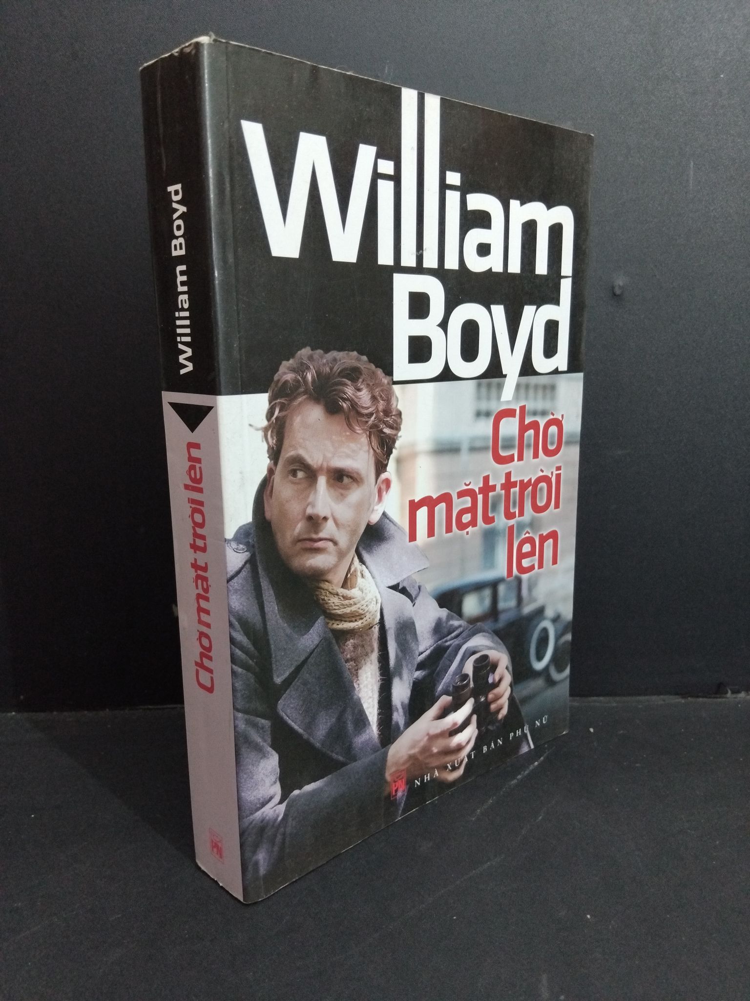 Chờ mặt trời lên mới 70% ố nặng 2013 2811 William Boyd (SL có thể đặt: 1 Cuốn) - SÁCH ĐẠI HỌC