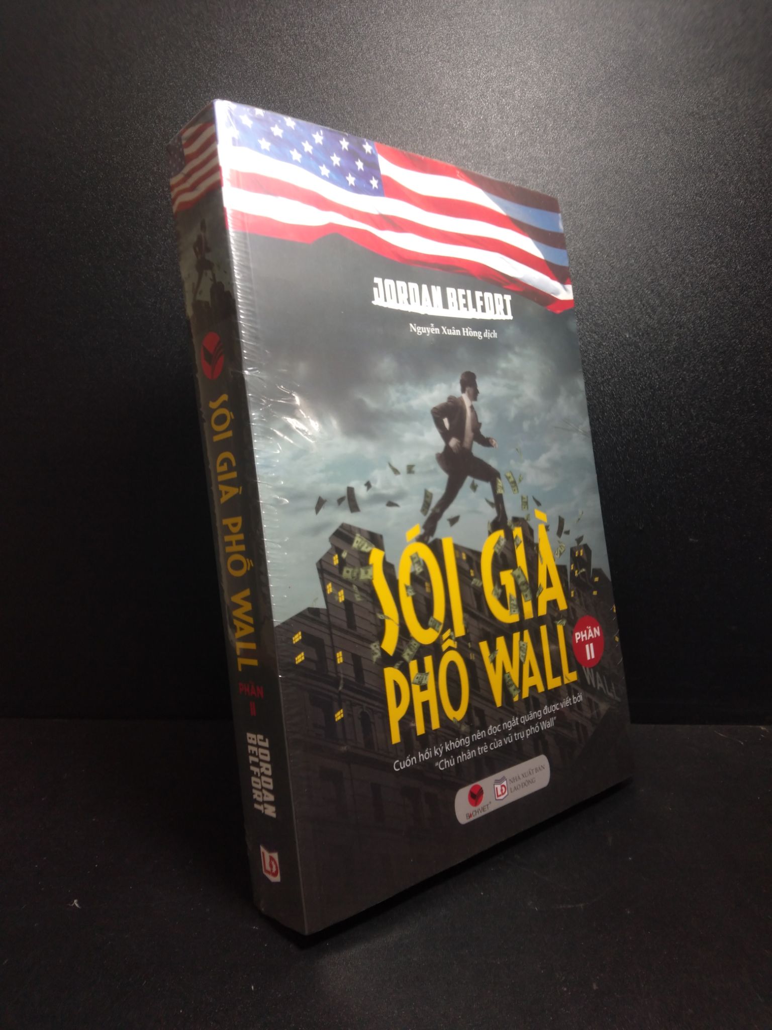 Sói già phố wall Phần II Jordan Belfort mới 100% 2810 (SL có thể đặt: 1 Cuốn) - SÁCH ĐẠI HỌC