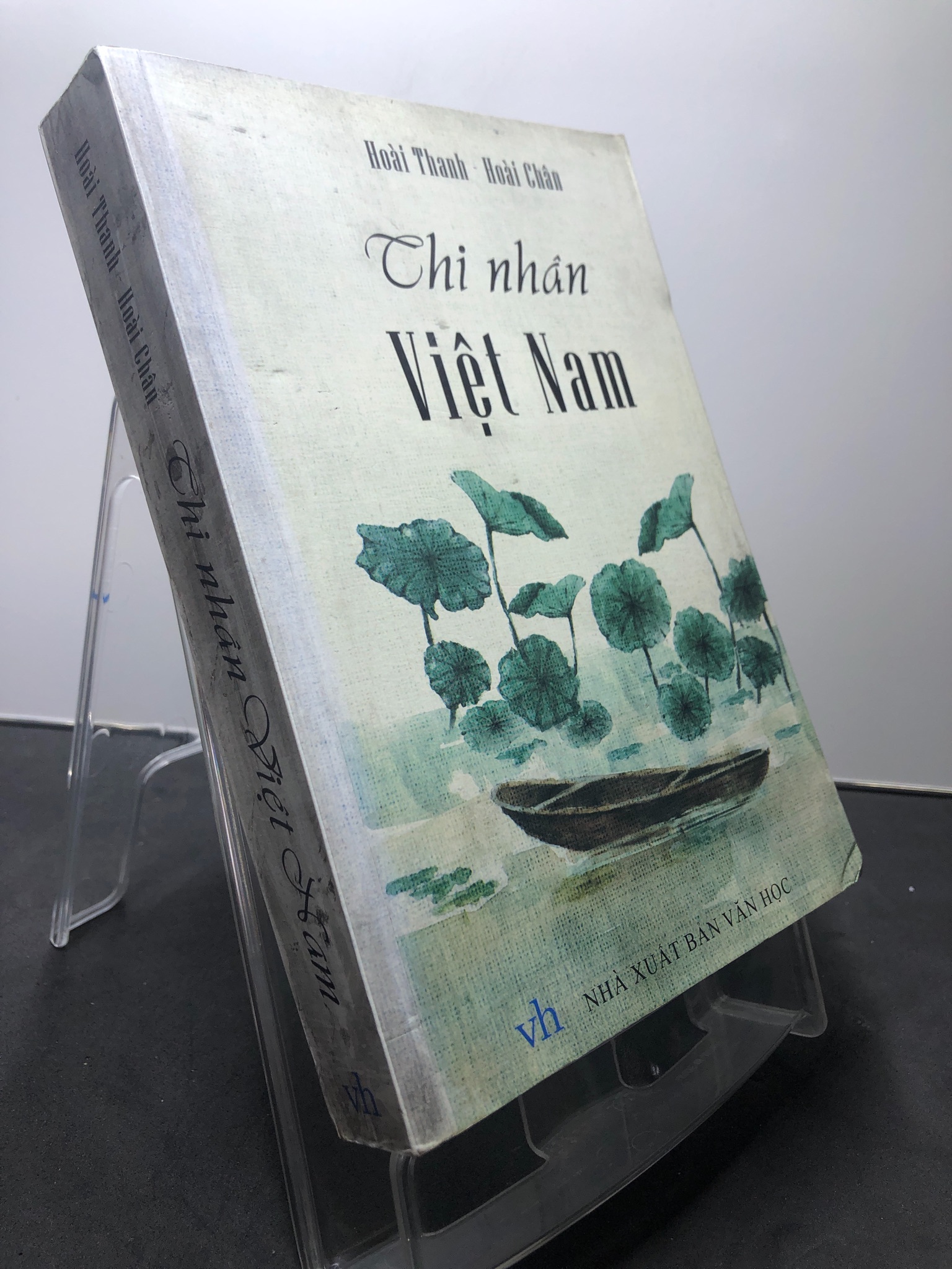 Thi nhân Việt Nam 2016 mới 75% ố bẩn bụng sách Hoài Thanh và Hoài Chân 1107 (SL có thể đặt: 1 Cuốn) - SÁCH ĐẠI HỌC