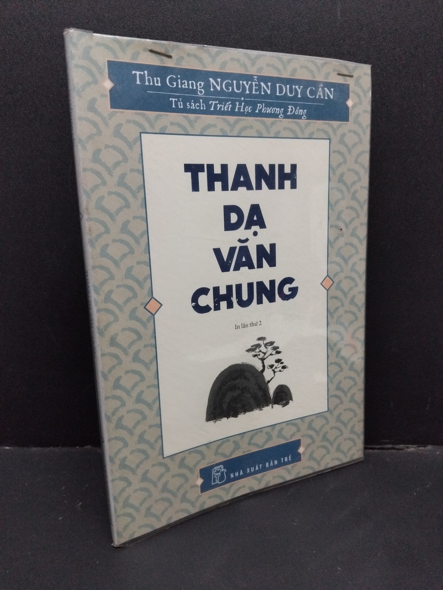 Thanh dạ văn chung mới 80% ố nhẹ 1410 Nguyễn Duy Cần Triết học (SL có thể đặt: 1 Cuốn) - SÁCH ĐẠI HỌC