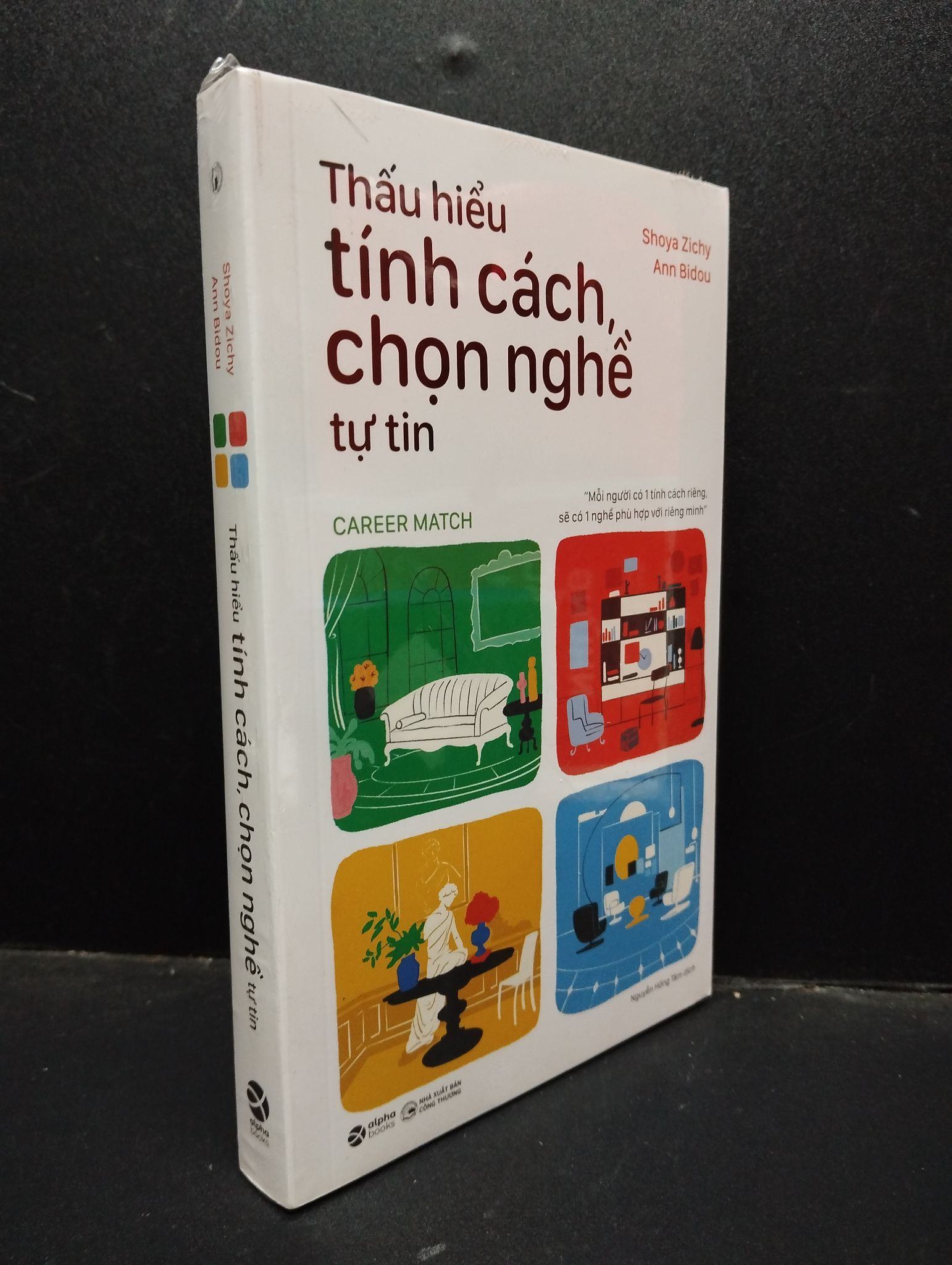 Thấu hiểu tính cách chọn nghề tự tin Shoya Zichy và Ann Bidou mới 100% 2003 kỹ năng Sách tư duy, kỹ năng sống (SL có thể đặt: 1 Cuốn) - SÁCH ĐẠI HỌC