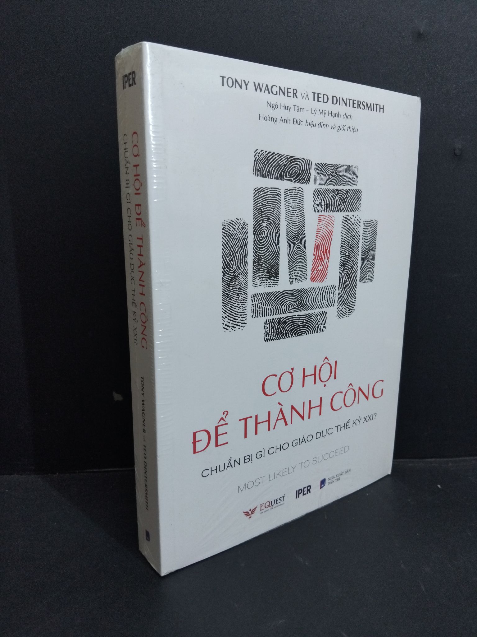 Cơ hội để thành công chuẩn bị gì cho giáo dục thế kỷ XXI mới 100% 2811 Tony Wagner & Ted Dintersmith Sách tư duy, kỹ năng sống (SL có thể đặt: 1 Cuốn) - SÁCH ĐẠI HỌC