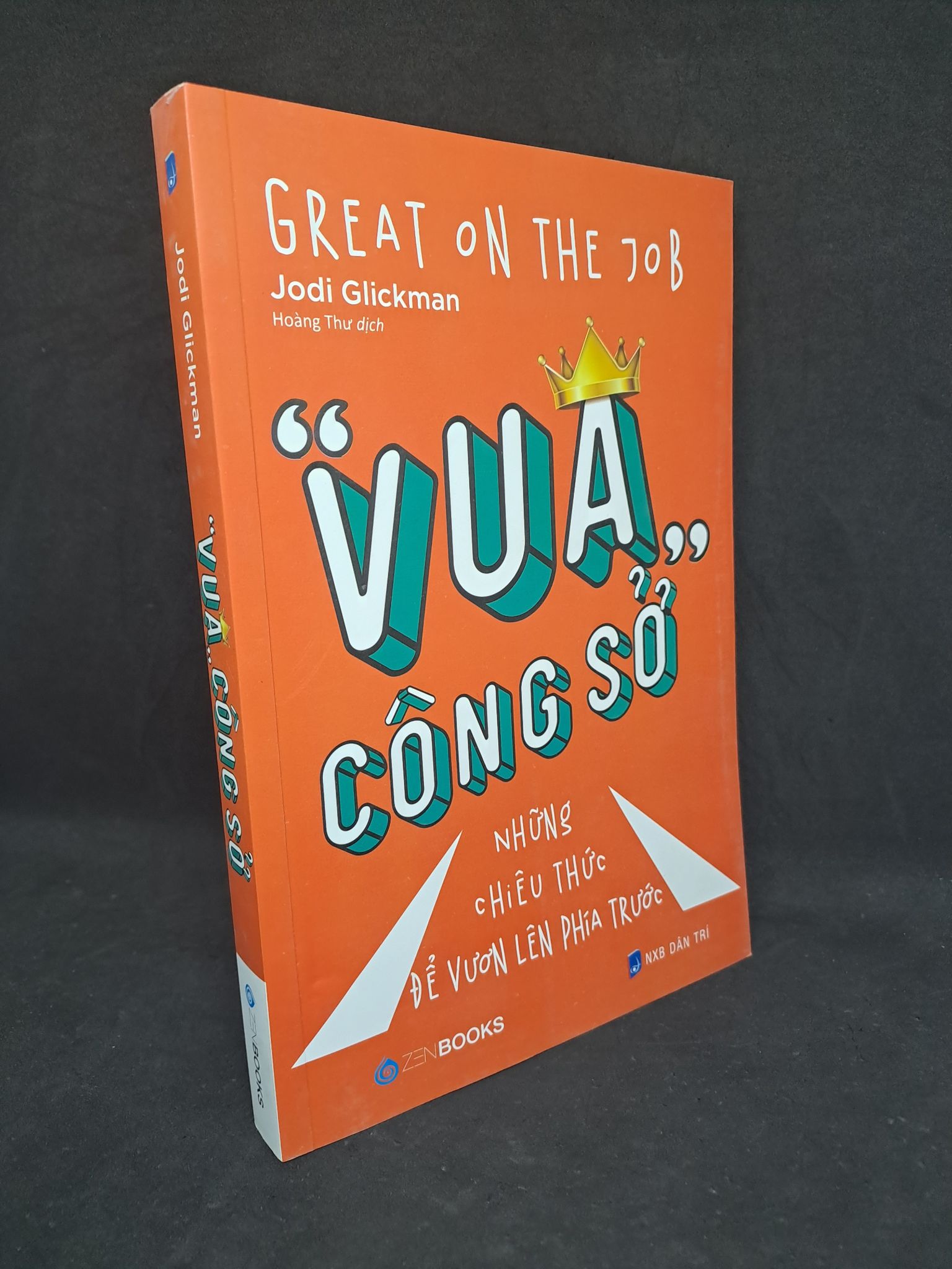 Vua công sở những chiêu thức để vươn lên phía trước mới 90% 2019 1508 Sách tư duy, kỹ năng sống (SL có thể đặt: 1 Cuốn) - SÁCH ĐẠI HỌC
