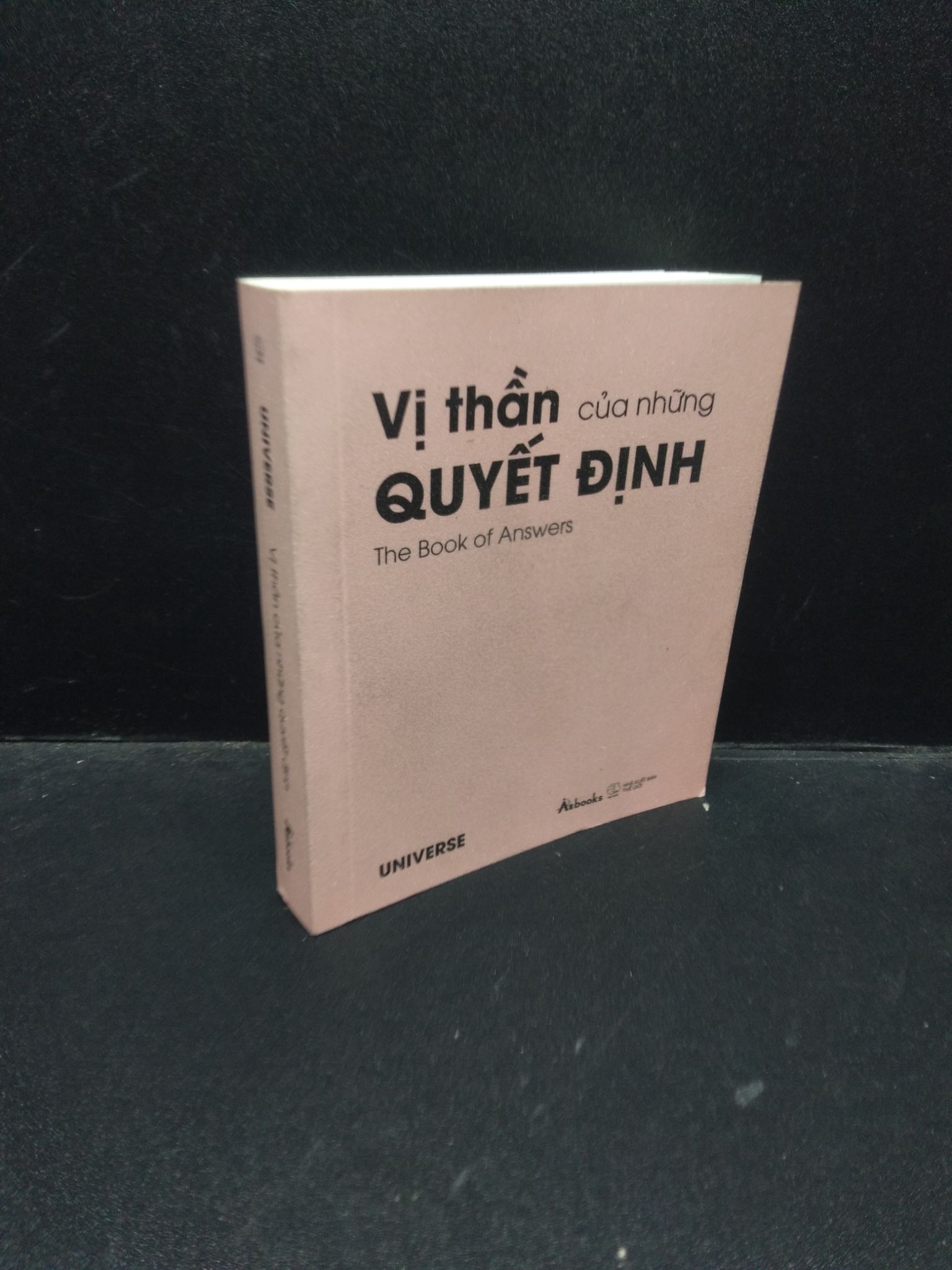 Vị thần của những quyết định Universe 2013 mới 90% bẩn nhẹ 2503 sách kỹ năng Sách tư duy, kỹ năng sống (SL có thể đặt: 1 Cuốn) - SÁCH ĐẠI HỌC
