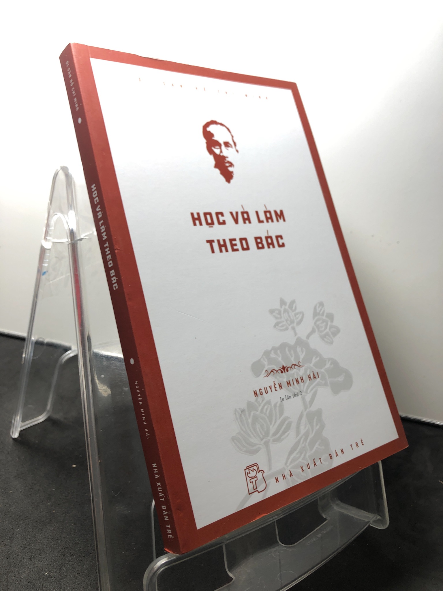 Học và làm theo Bác 2023 mới 90% bẩn nhẹ Nguyễn Minh Hải 1209 Sách tư duy, kỹ năng sống (SL có thể đặt: 1 Cuốn) - SÁCH ĐẠI HỌC
