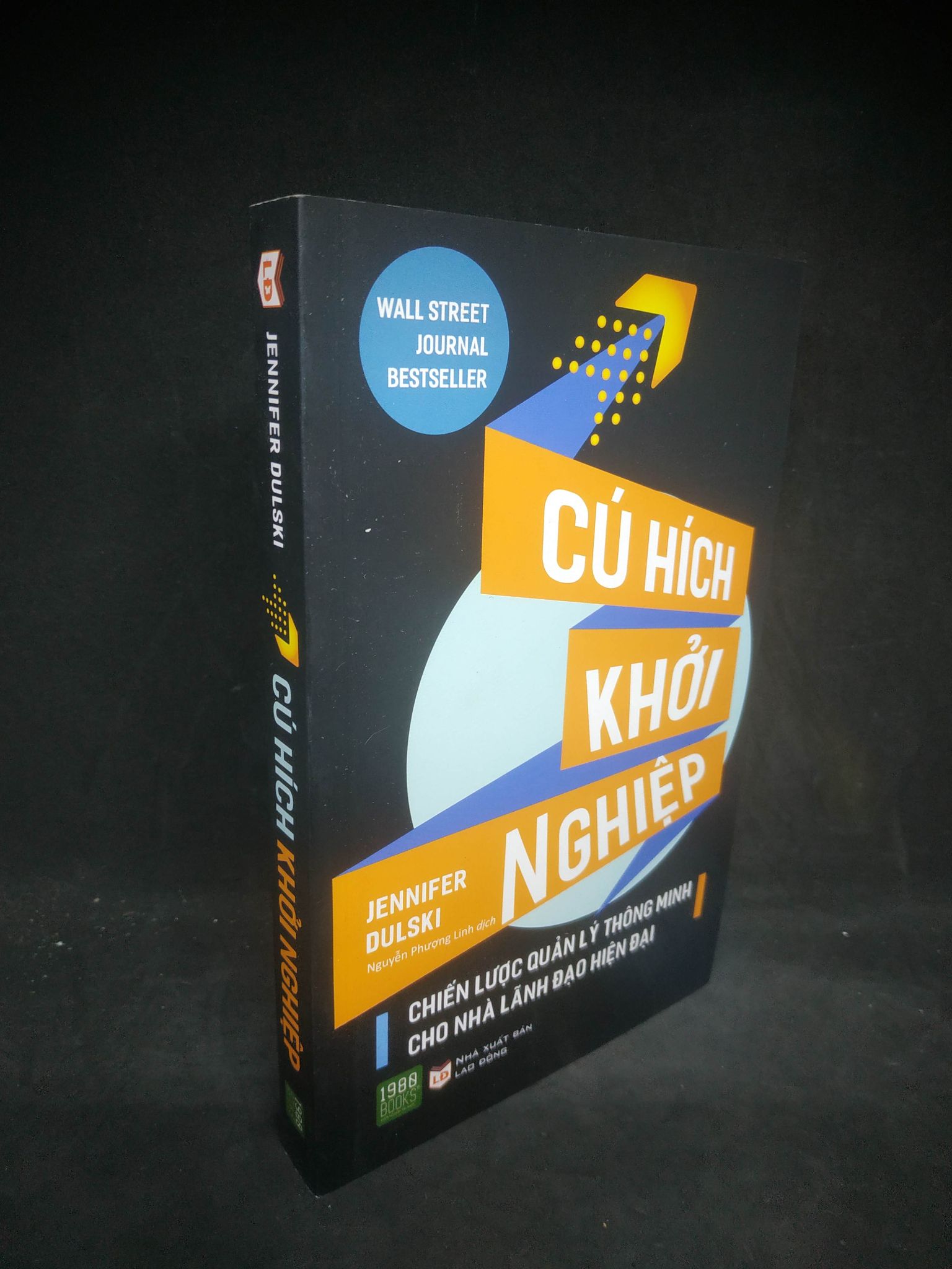 Cú hích khởi nghiệp mới 90% 1403 Khởi nghiệp, làm giàu (SL có thể đặt: 1 Cuốn) - SÁCH ĐẠI HỌC